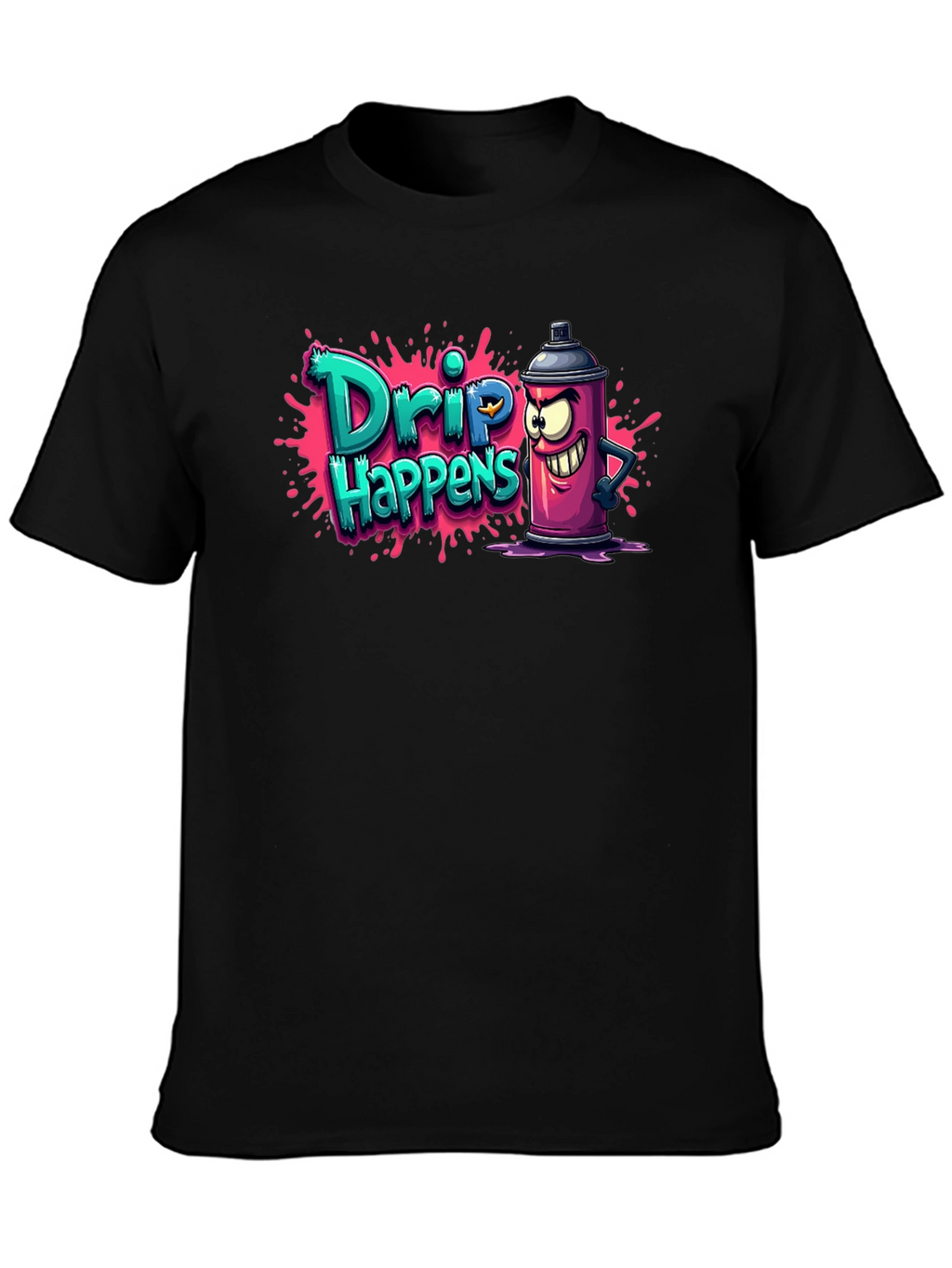 Drip Happens T-Shirt - Funny Graffiti Art Tee