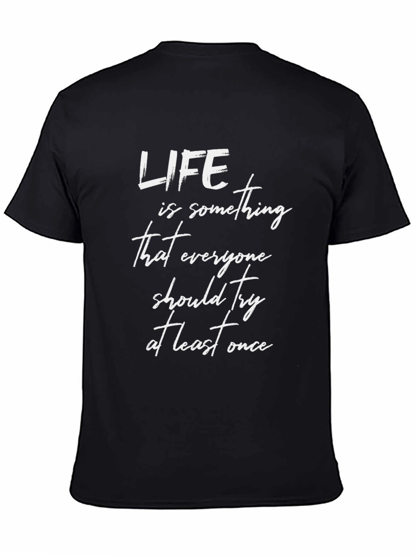 Life Quote Black Cotton T-Shirt