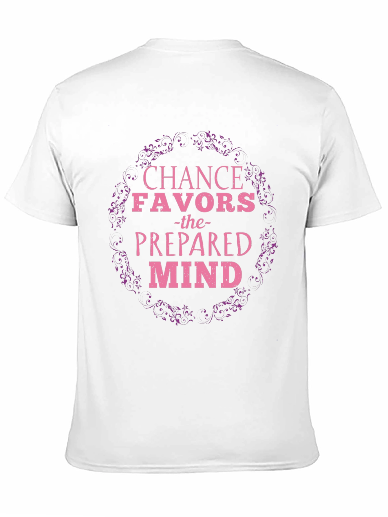 Chance Favors the Prepared Mind Black T-Shirt