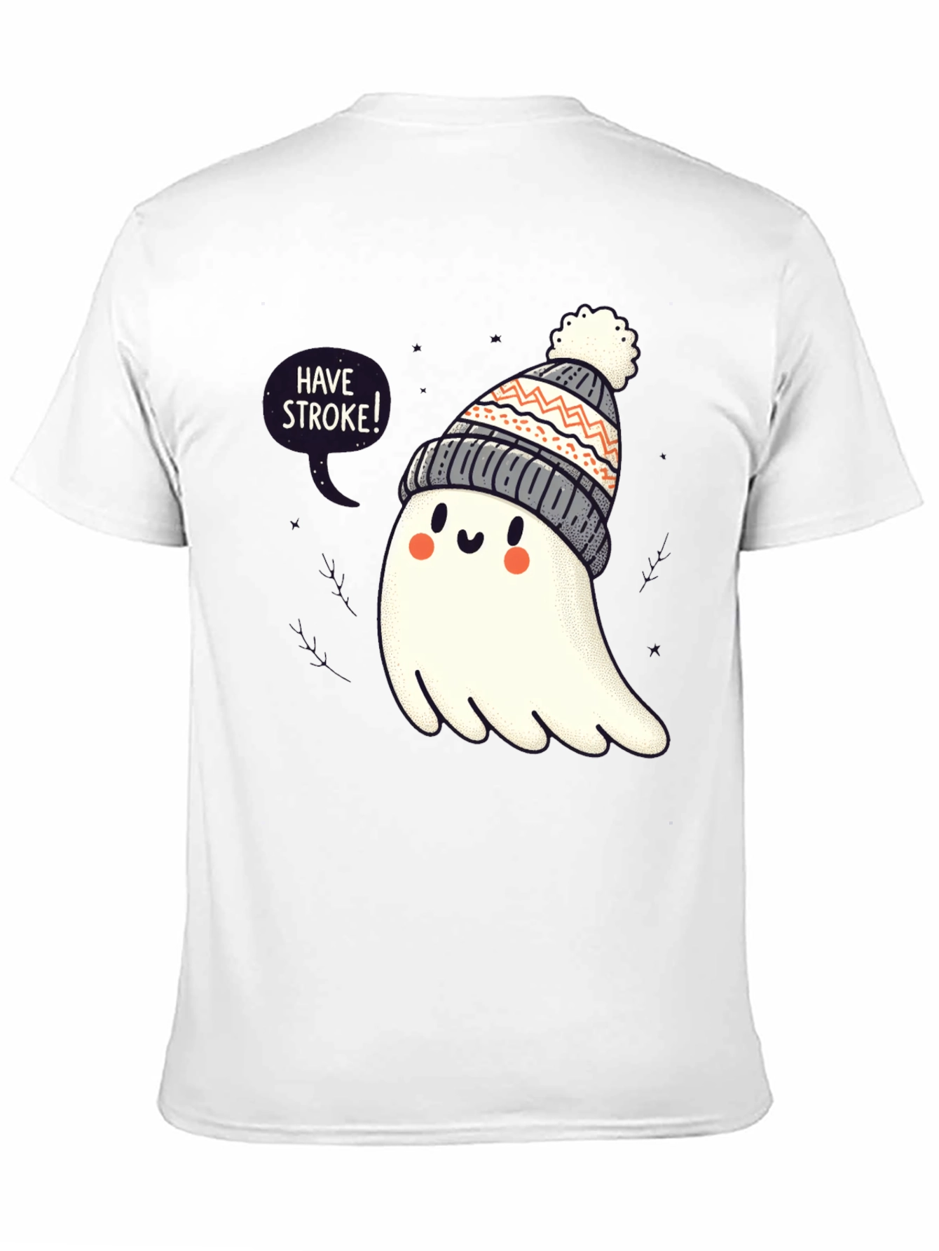 Have Stroke! Ghost T-Shirt