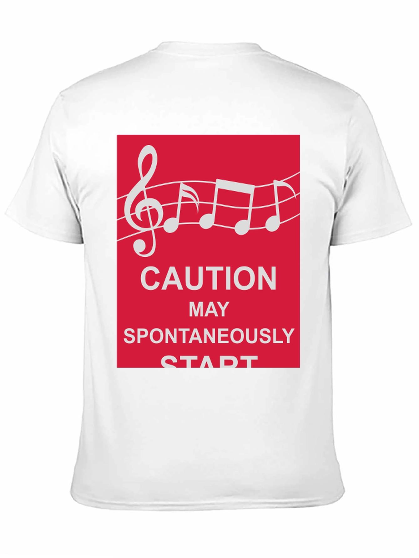 Caution May Spontaneously Start Music T-Shirt