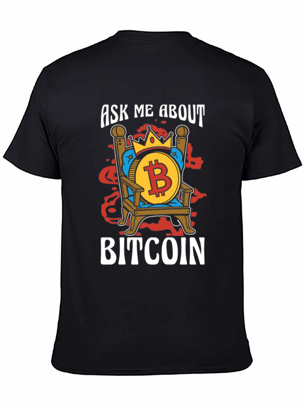 Ask Me About Bitcoin T-Shirt