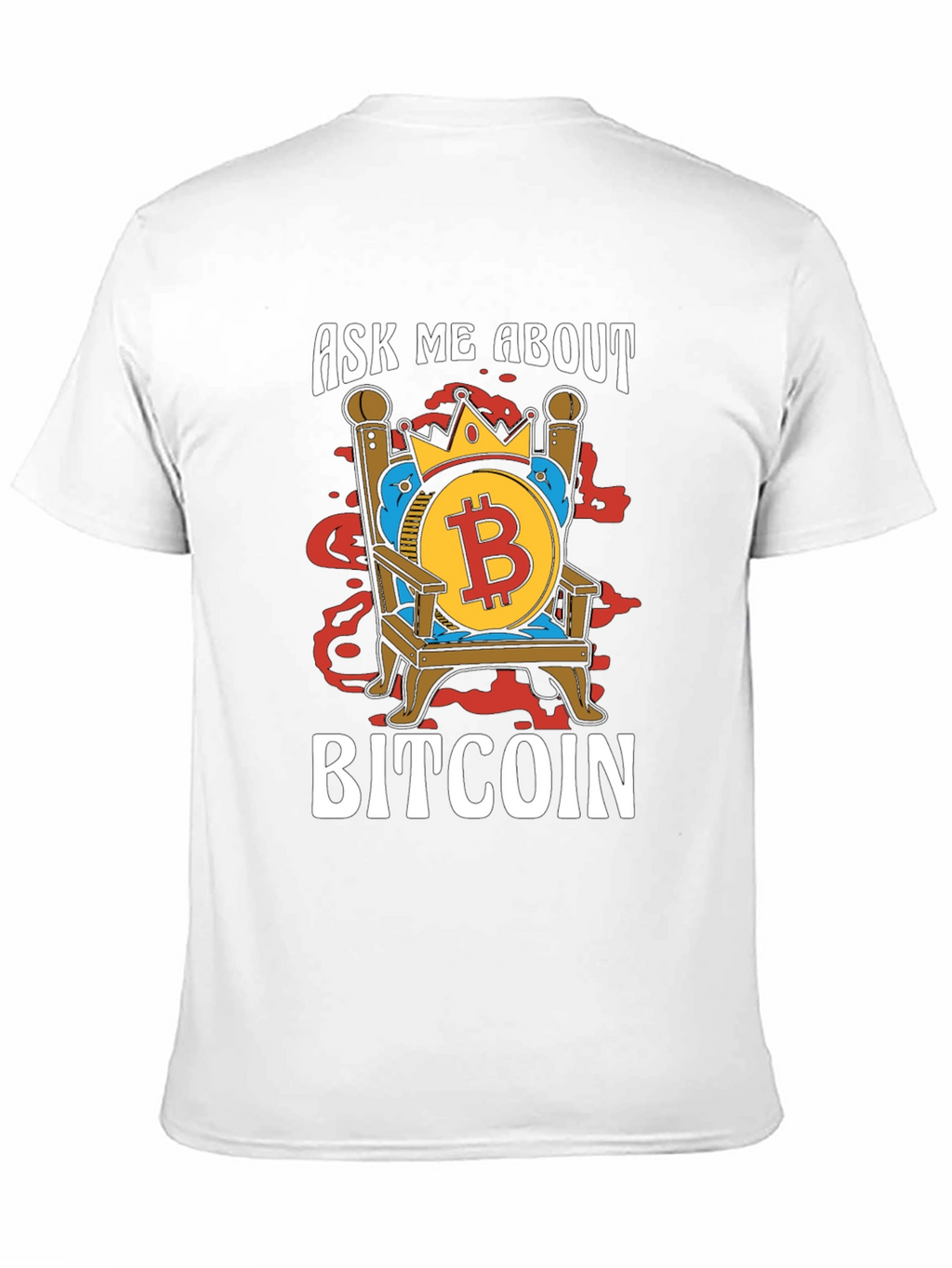 Ask Me About Bitcoin T-Shirt