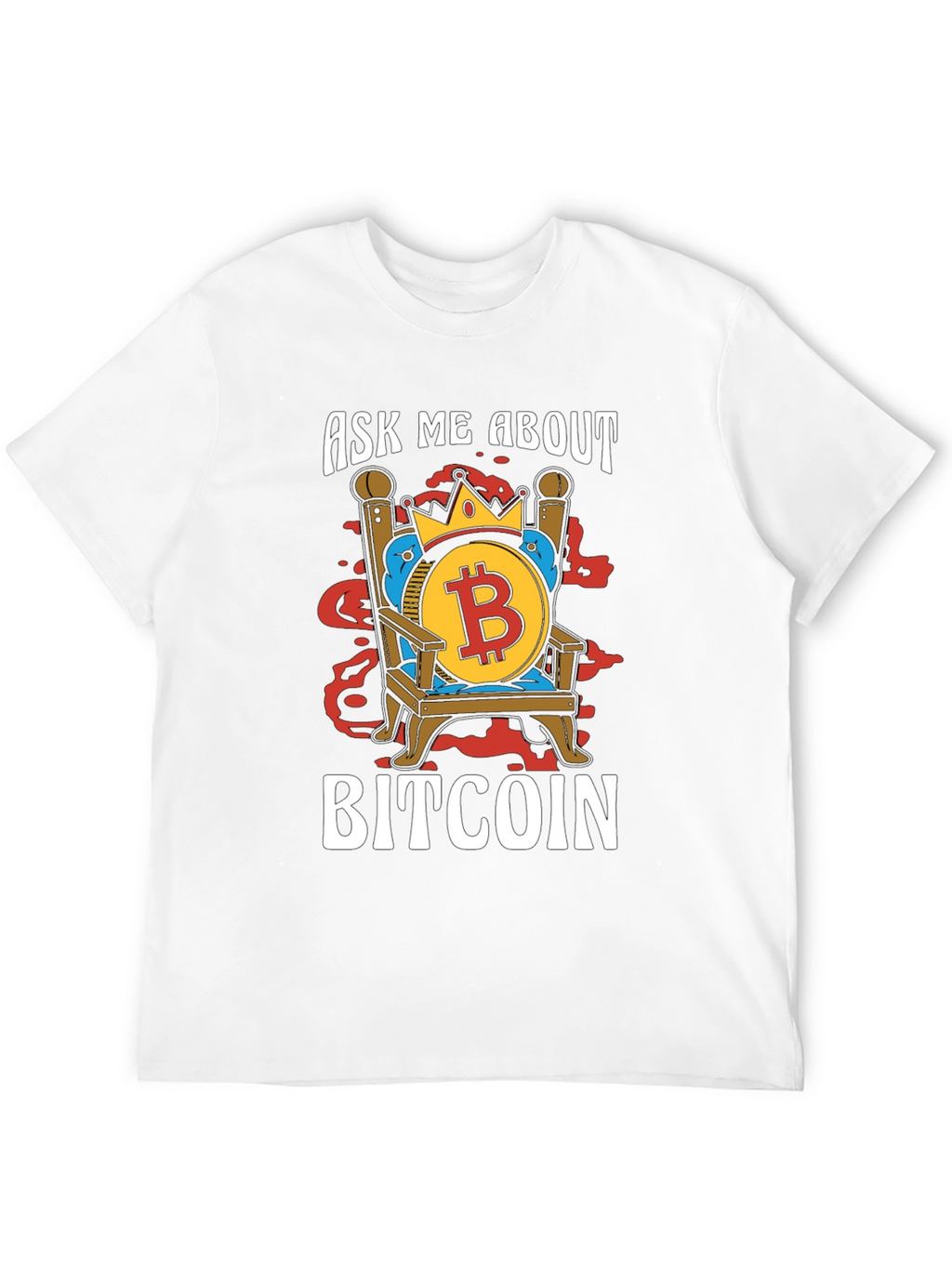 Ask Me About Bitcoin T-Shirt