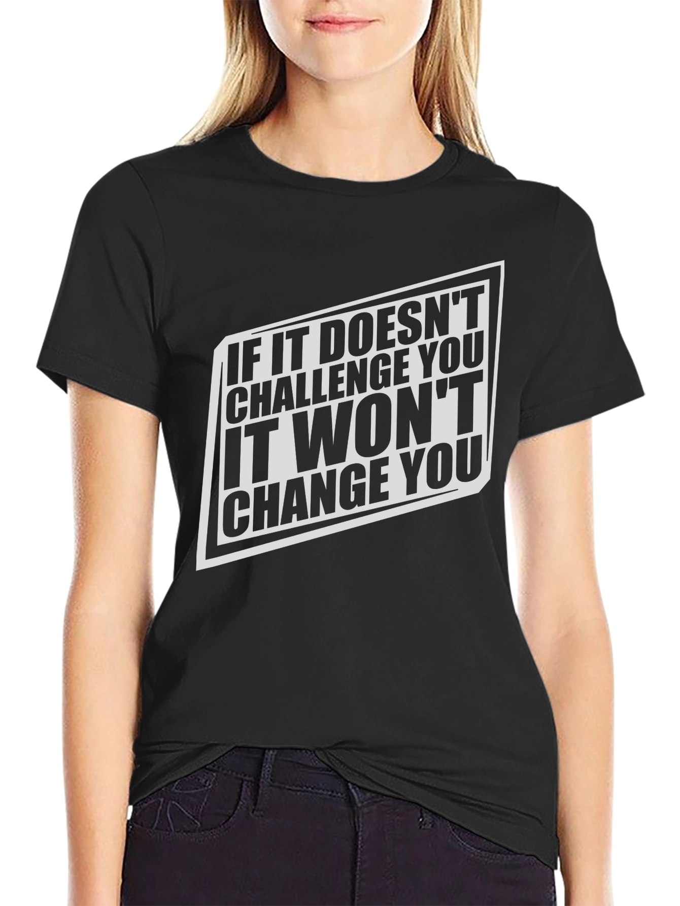Challenge Changes You - Graphic Tee