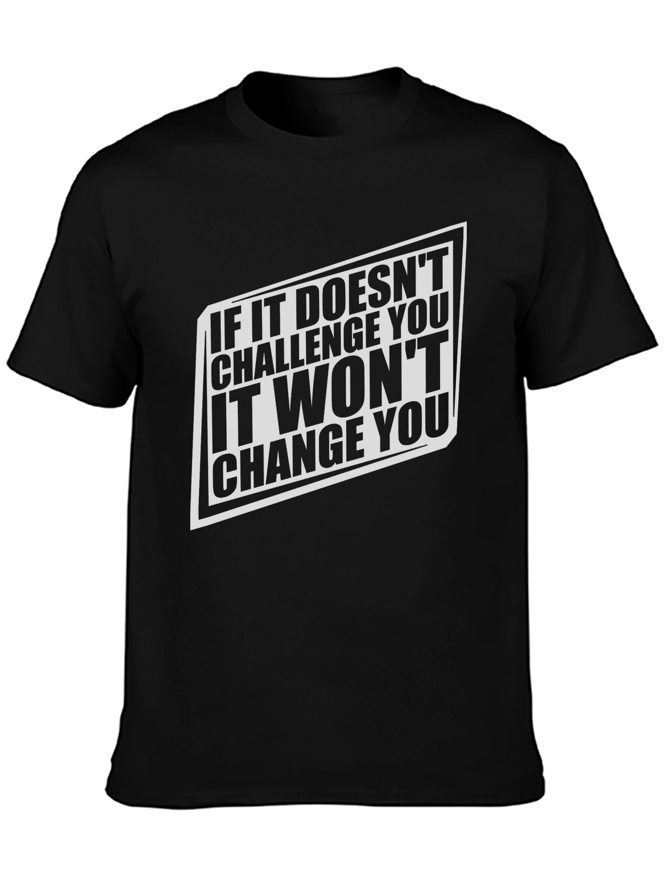Challenge Changes You - Graphic Tee