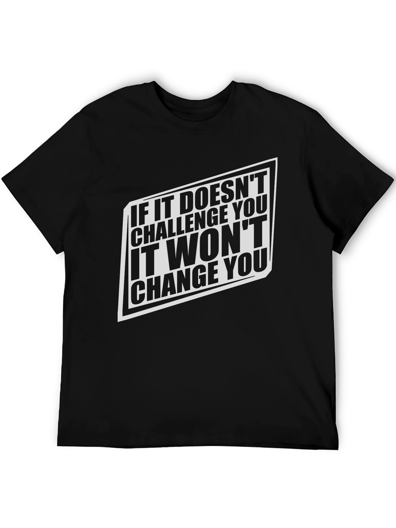 Challenge Changes You - Graphic Tee