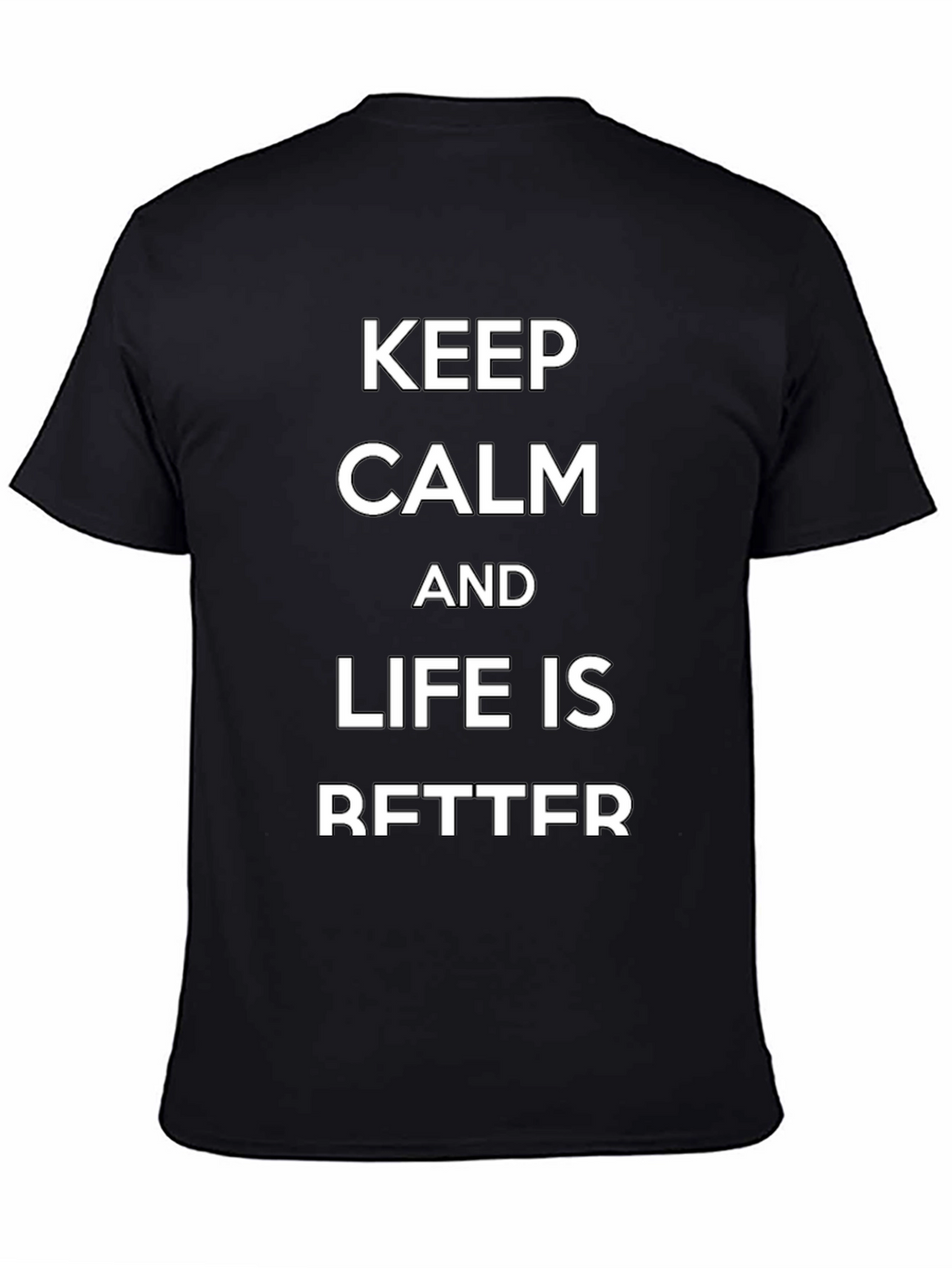 Keep Calm Funny Graphic Tee