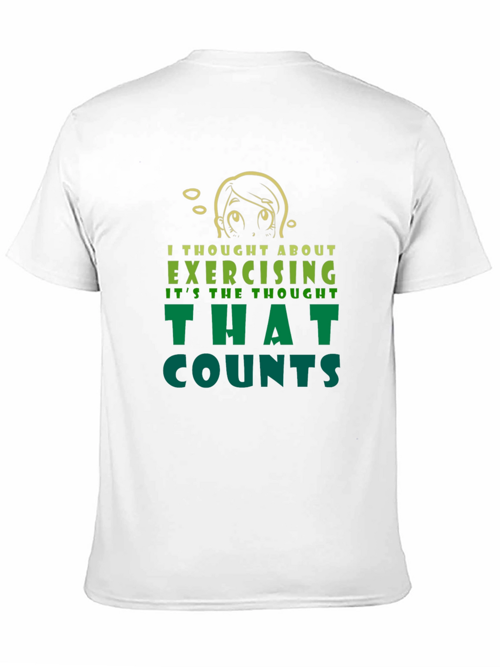 Funny Exercise Thought T-Shirt - Sarcastic Workout Tee