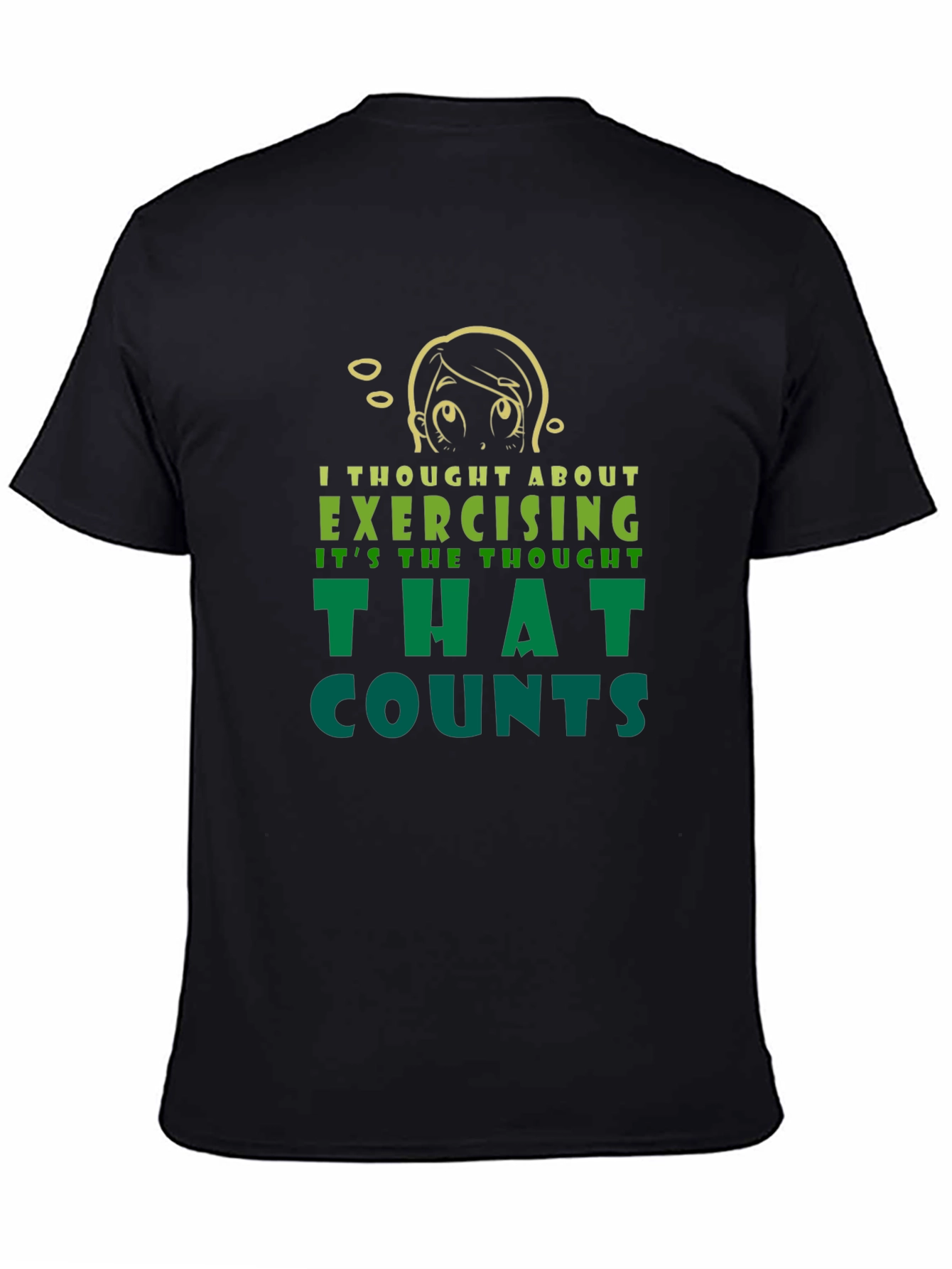 Funny Exercise Thought T-Shirt - Sarcastic Workout Tee