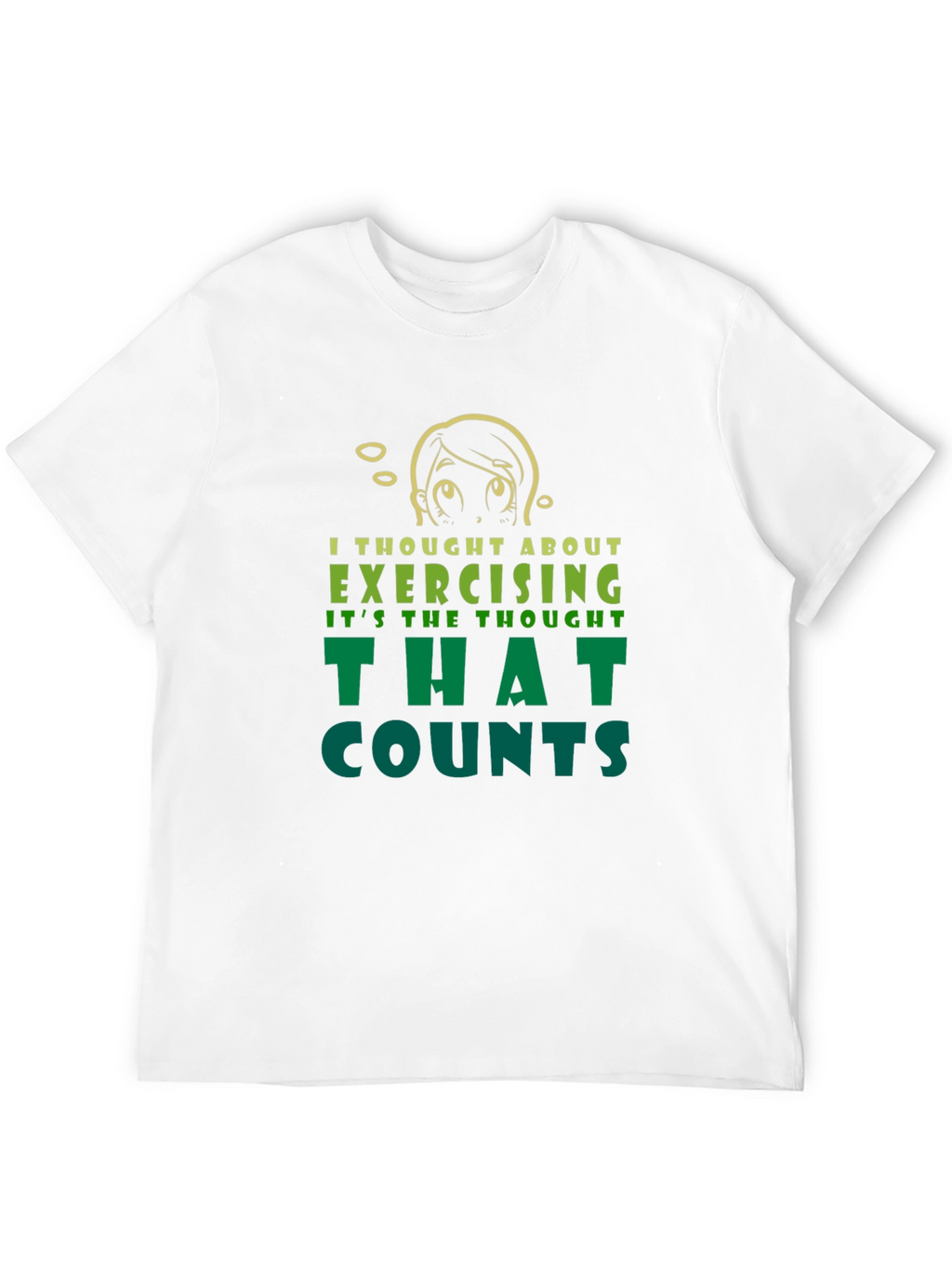 Funny Exercise Thought T-Shirt - Sarcastic Workout Tee