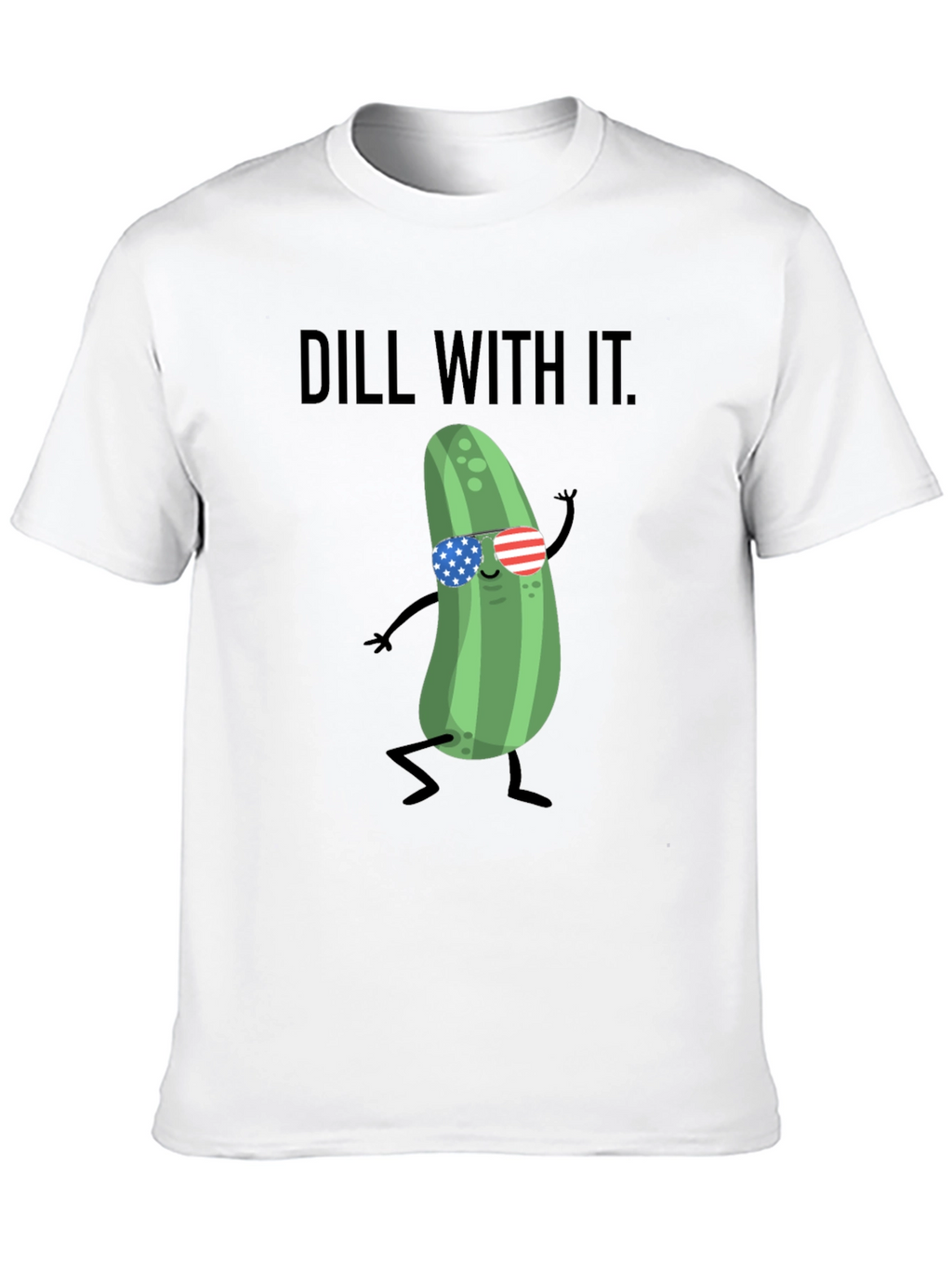 Dill With It T-Shirt - Funny Pickle American Flag