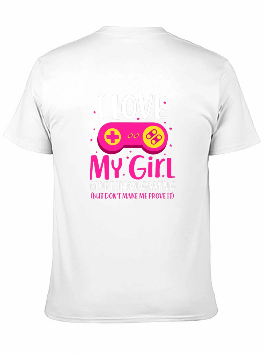 I Love My Girl Gamer T-Shirt