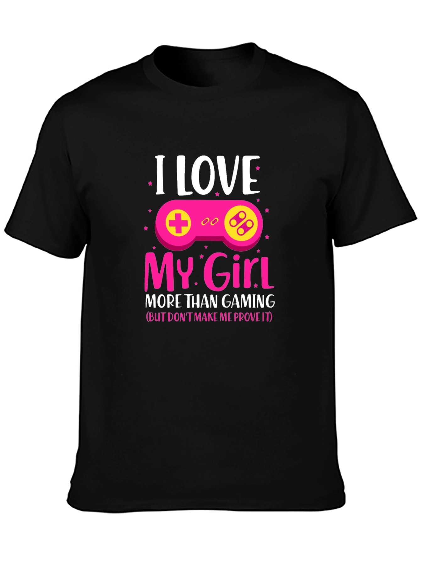 I Love My Girl Gamer T-Shirt