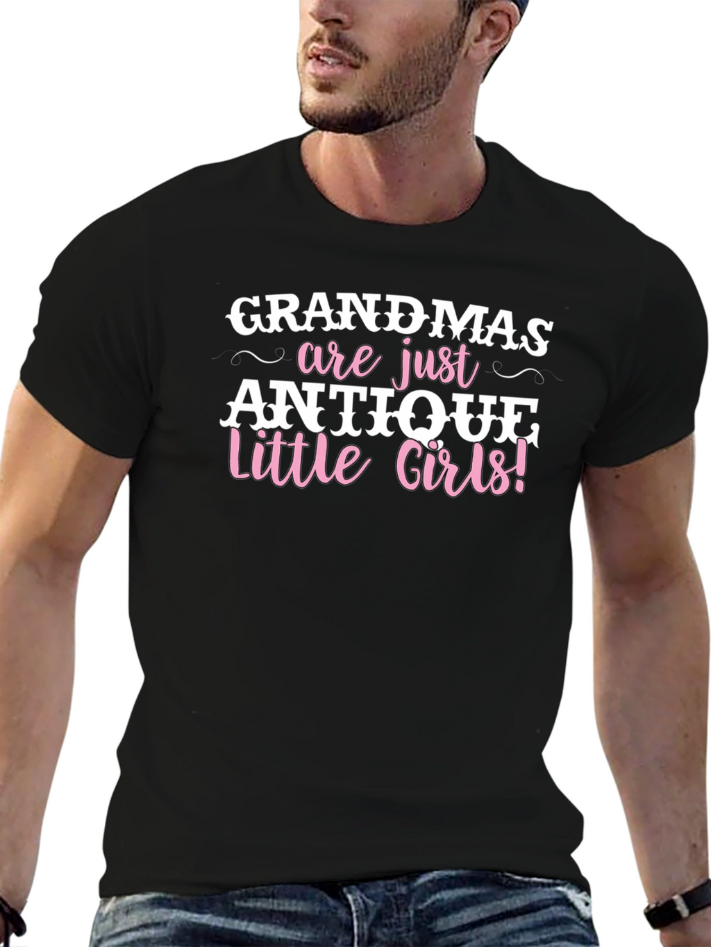 Grandmas are Antique Little Girls T-Shirt