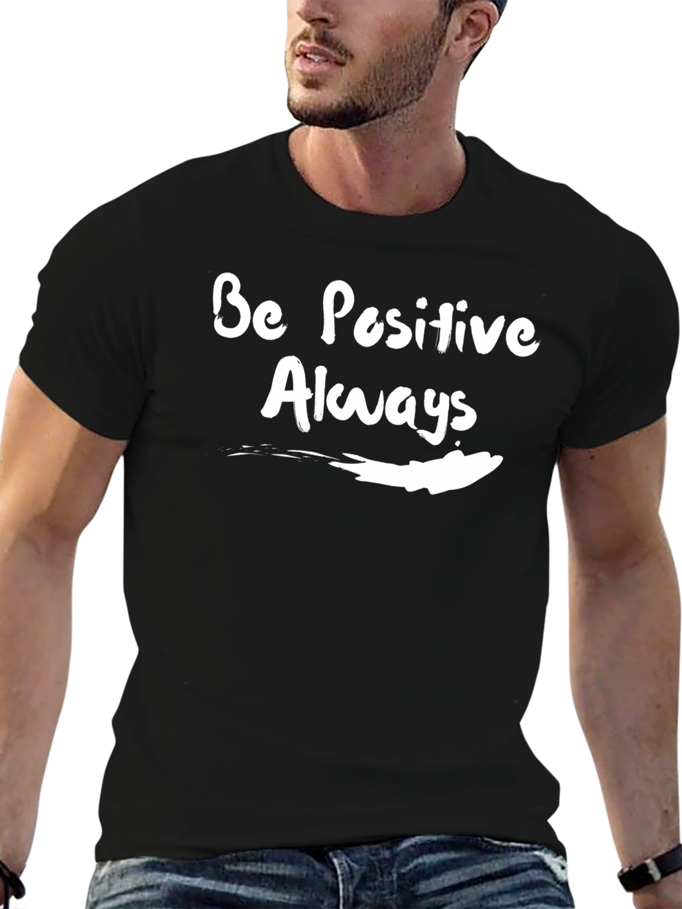 Be Positive Always Graphic T-Shirt