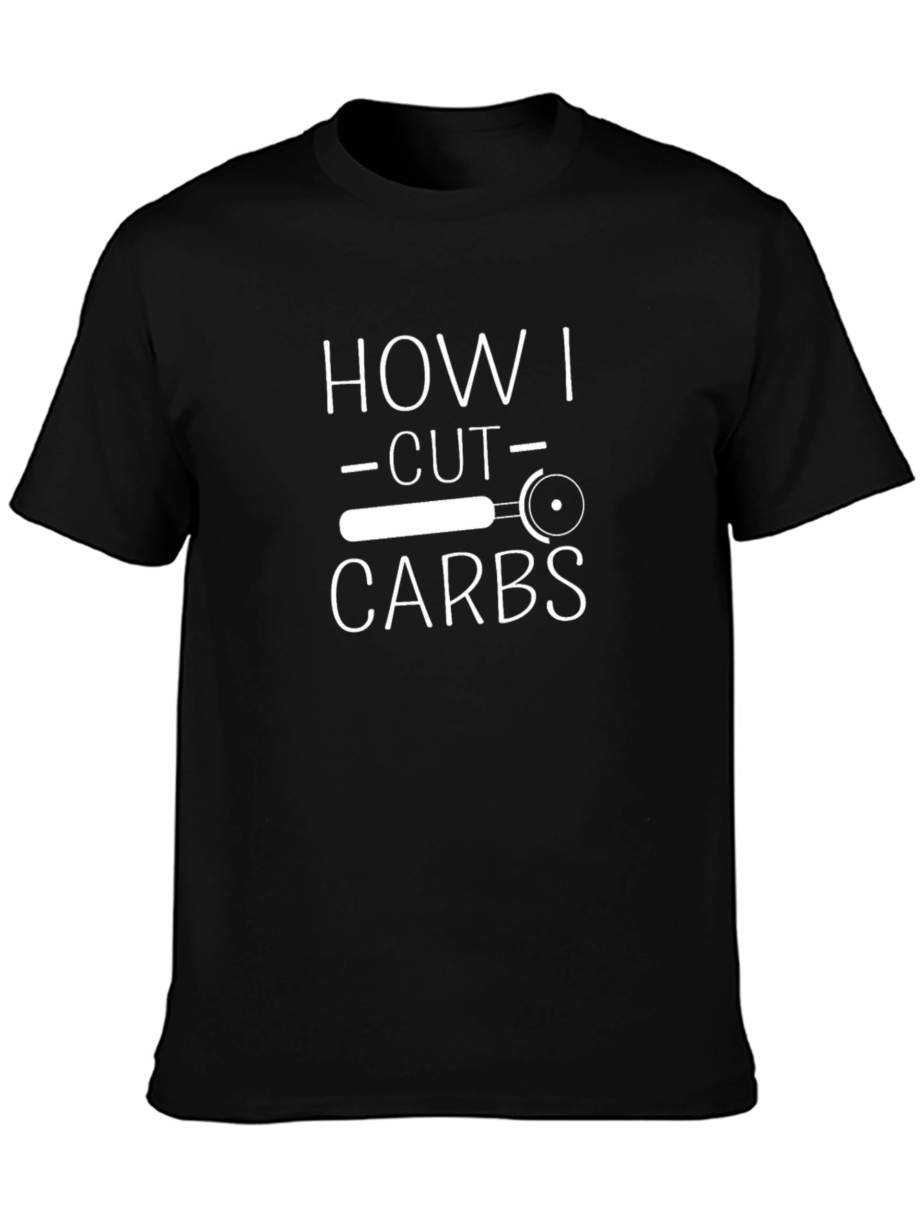 Funny How I Cut Carbs Pizza Cutter T-Shirt