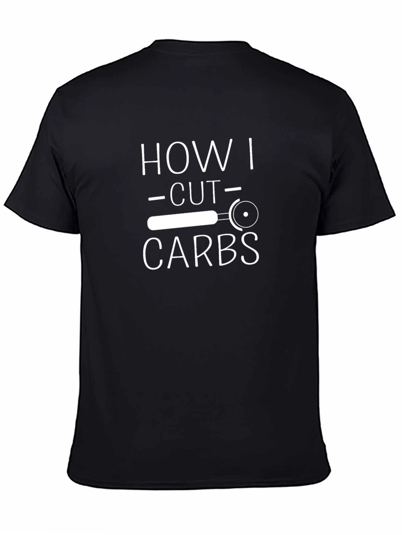 Funny How I Cut Carbs Pizza Cutter T-Shirt