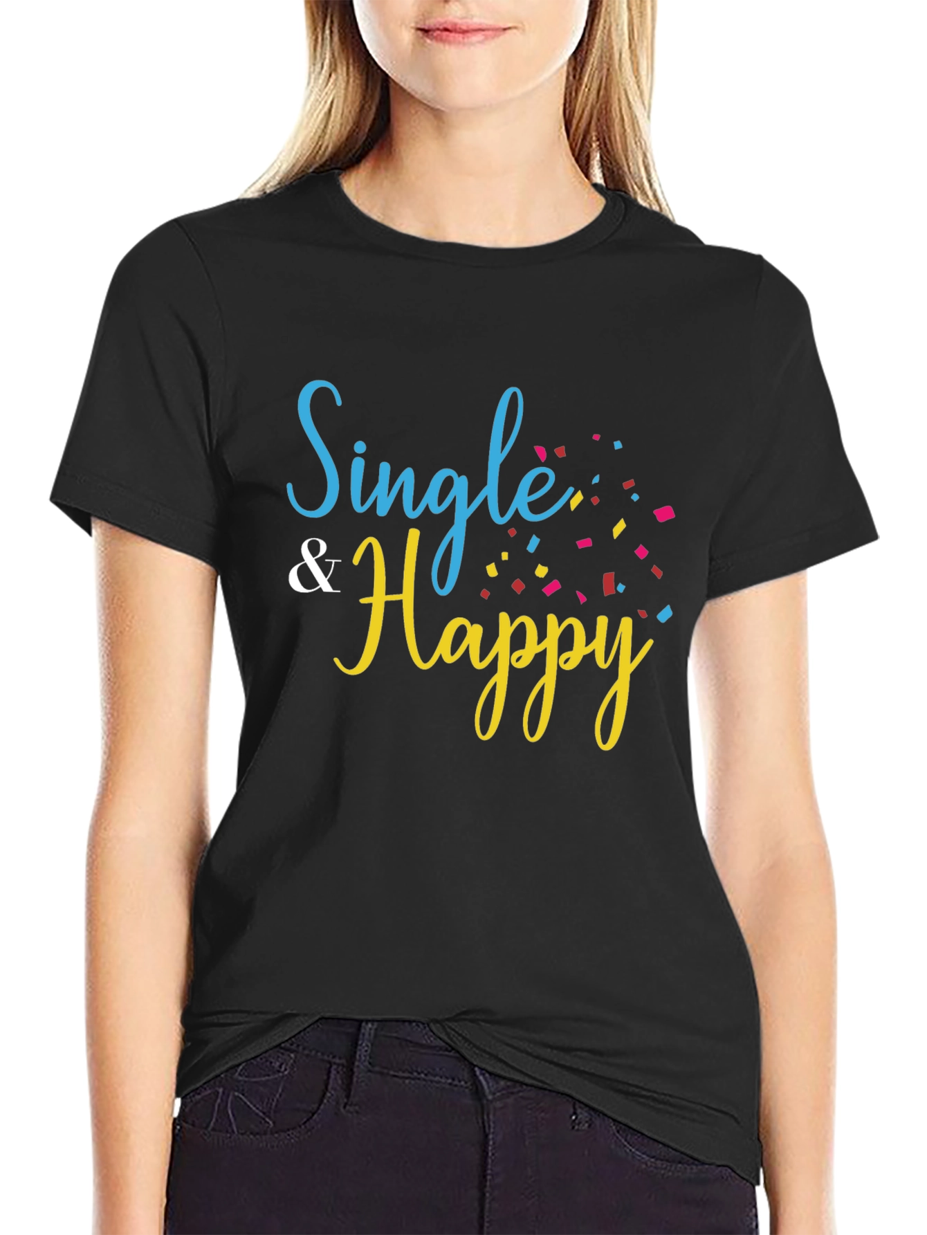Single & Happy Black T-Shirt