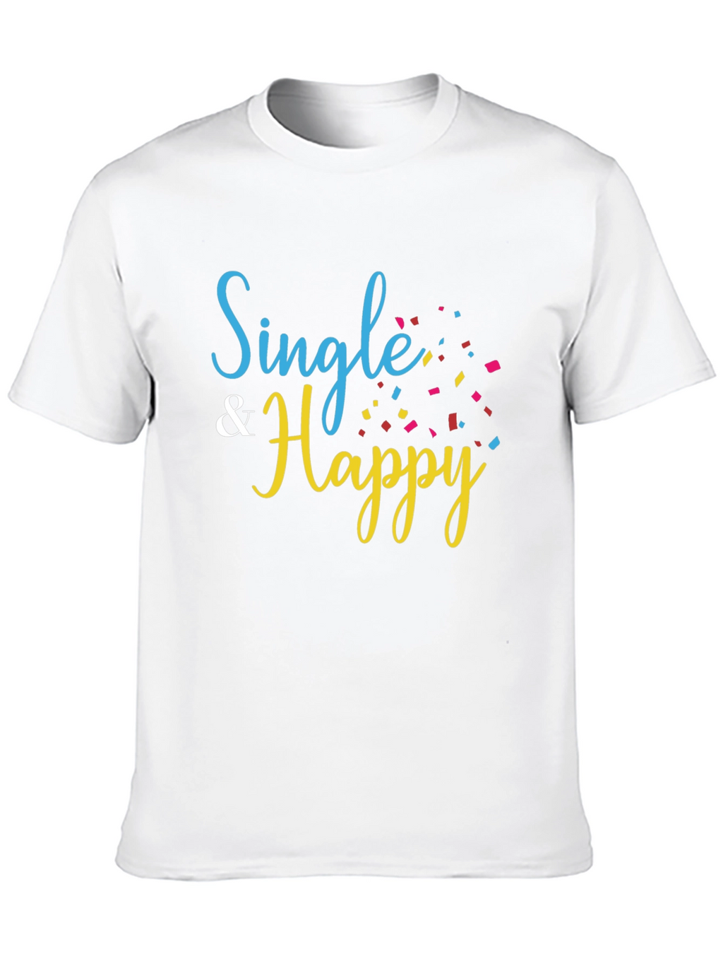 Single & Happy Black T-Shirt