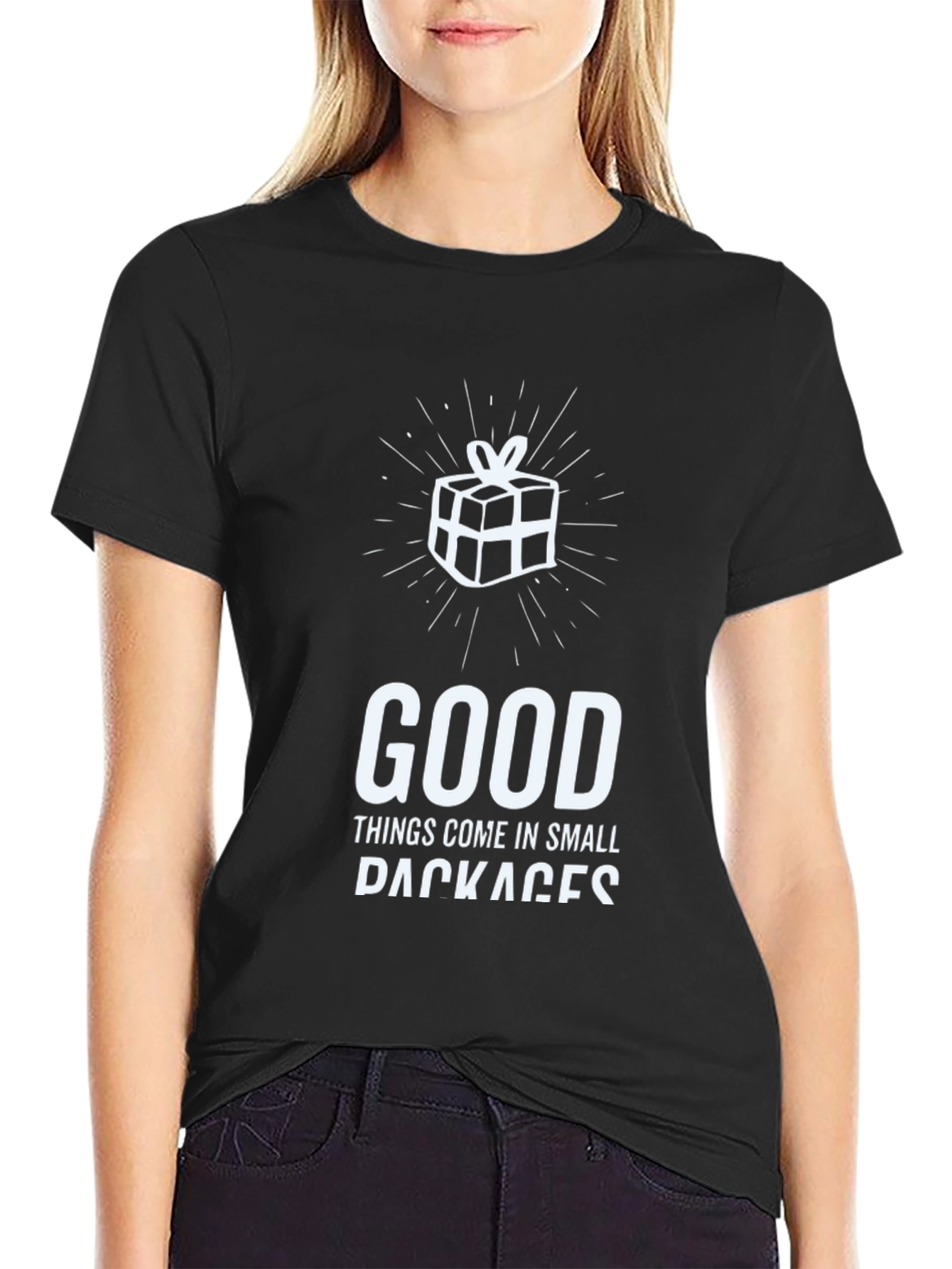 Funny Good Things Come in Small Packages T-Shirt