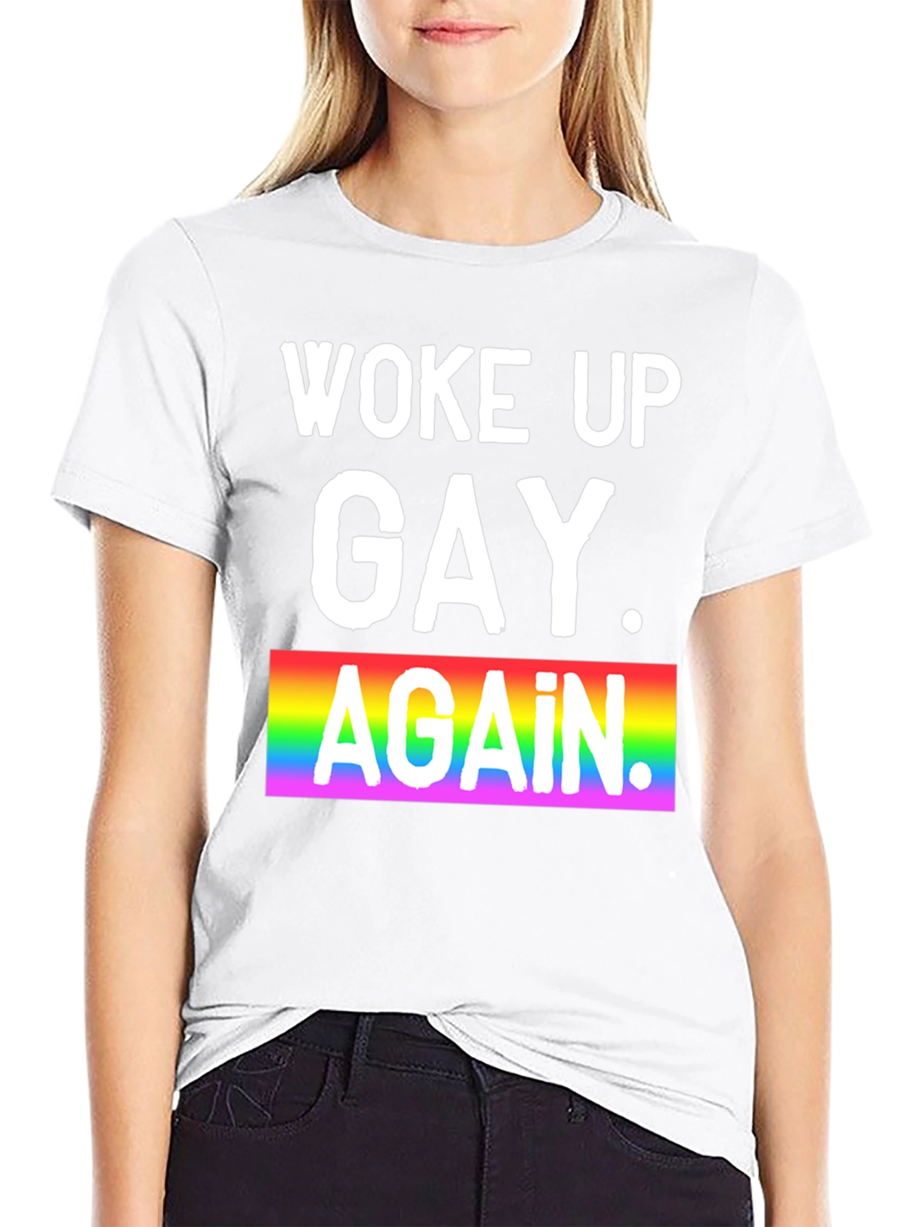 Woke Up Gay Again Pride T-Shirt