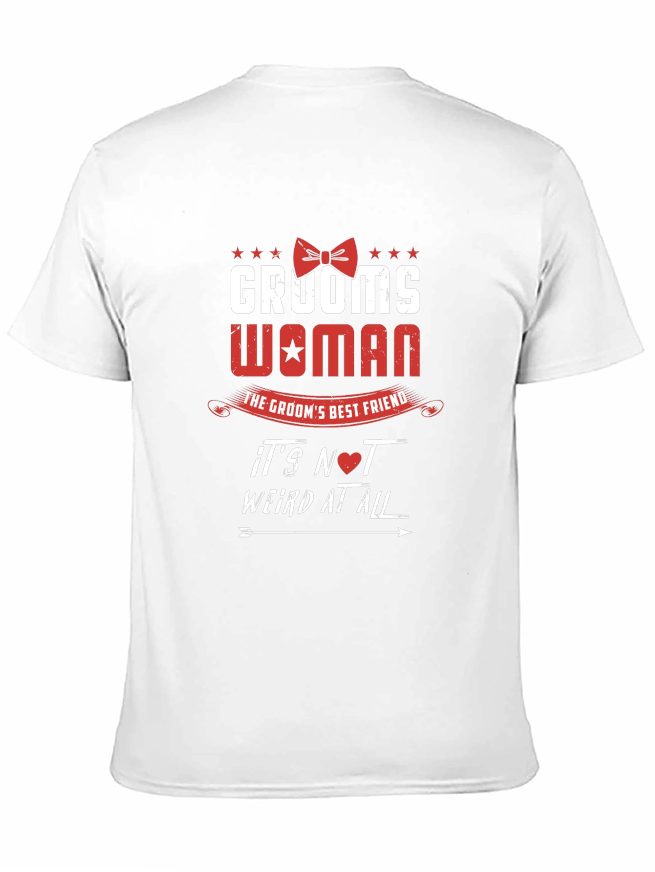Grooms Woman T-Shirt - Best Friend Wedding Apparel
