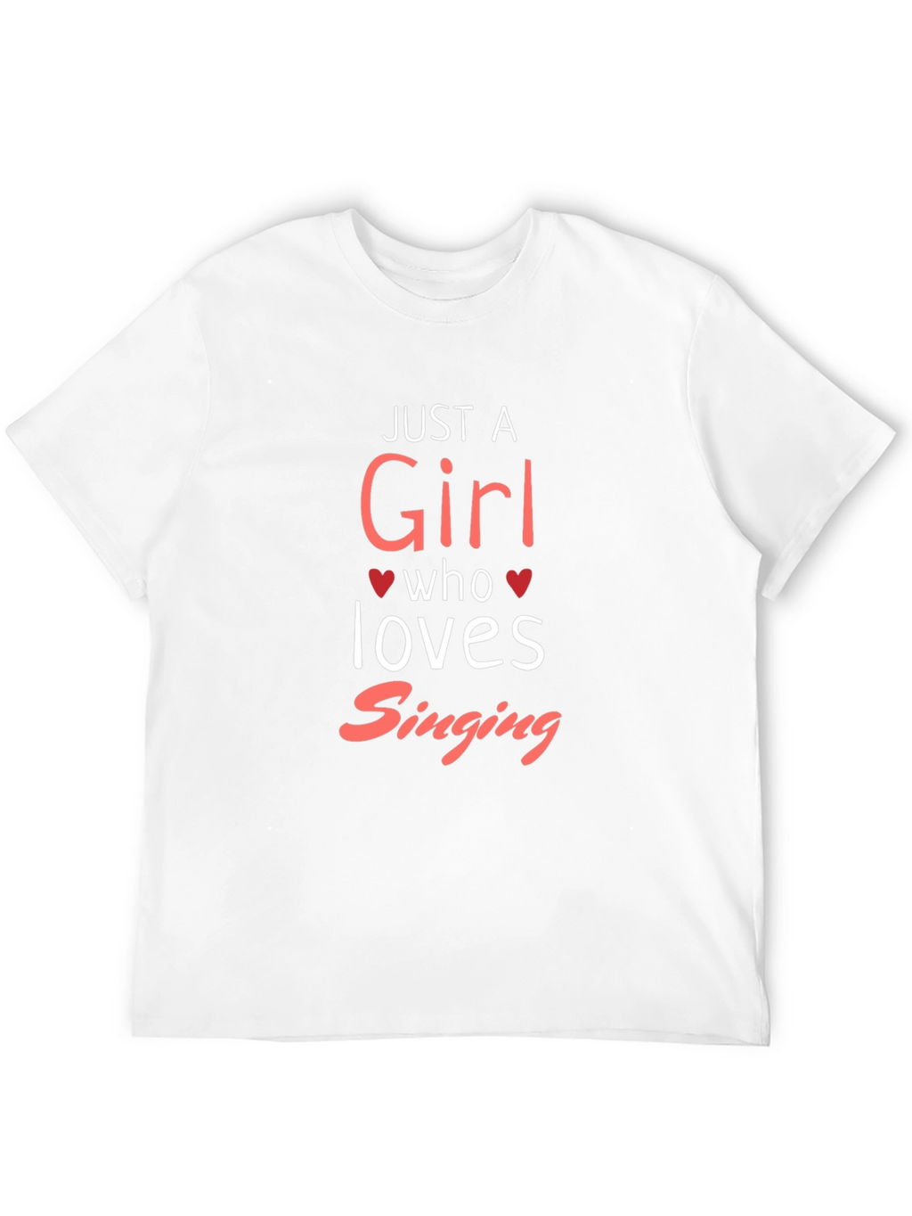 Just a Girl Who Loves Singing Black T-Shirt