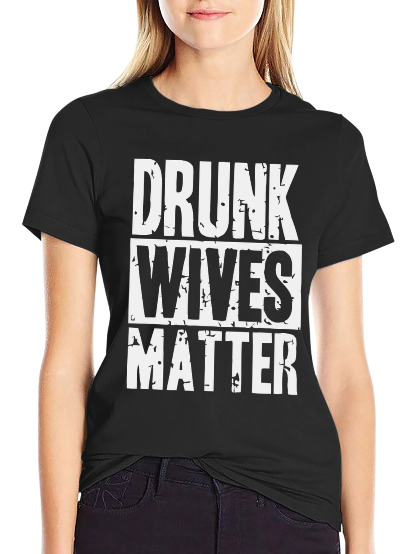 Drunk Wives Matter Graphic T-Shirt