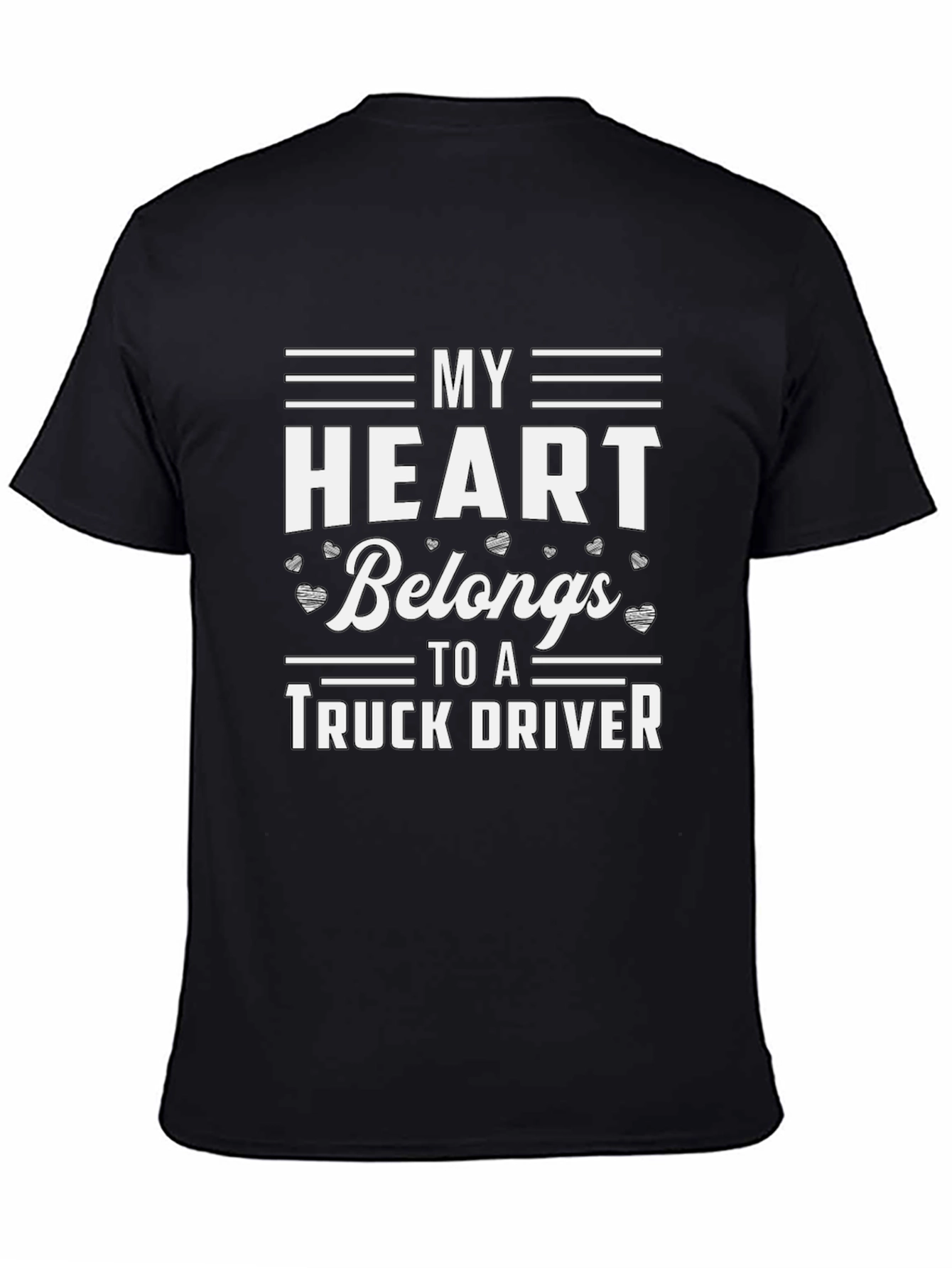 My Heart Belongs To A Truck Driver T-Shirt