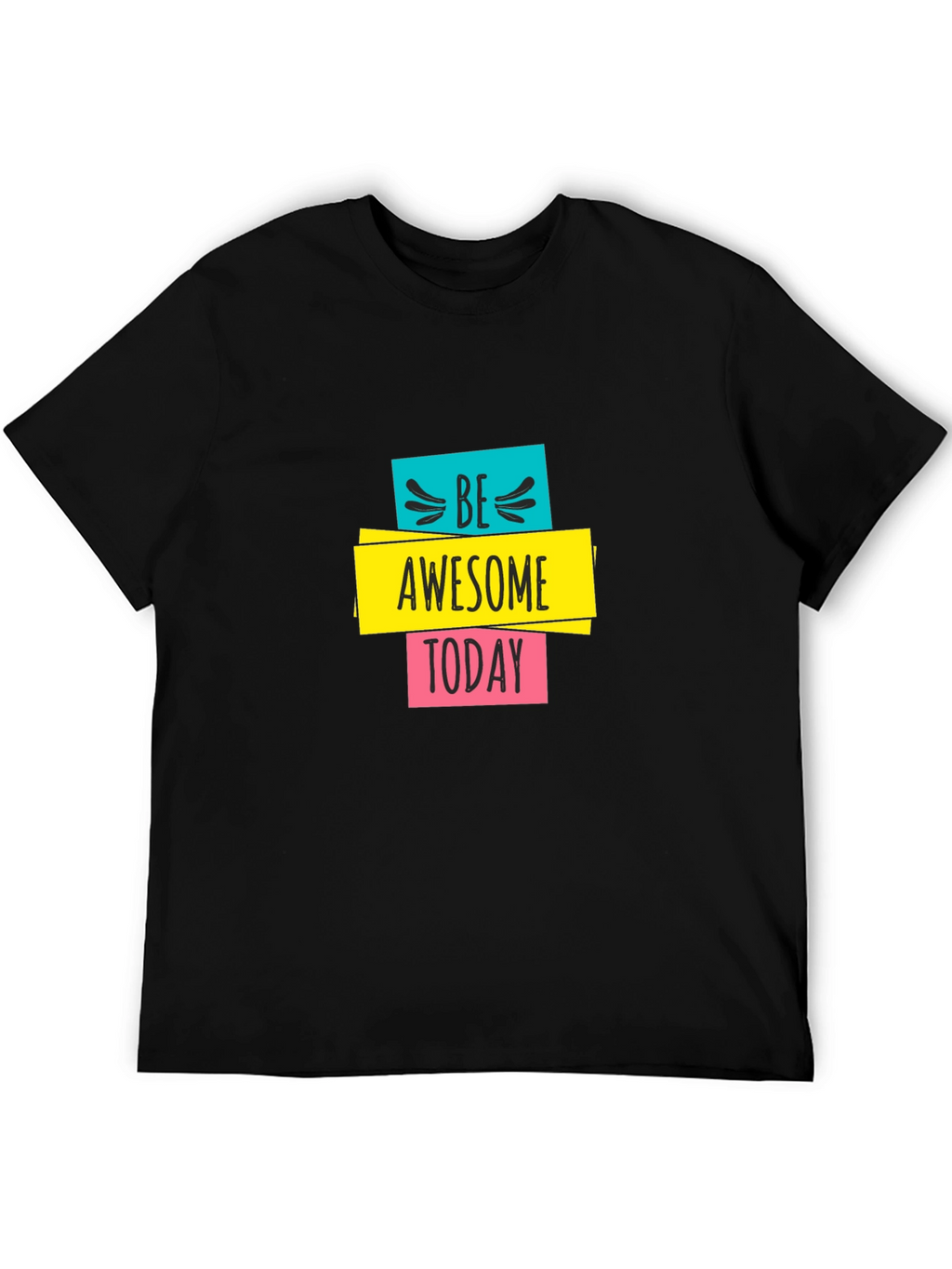 Be Awesome Today Graphic Black T-Shirt