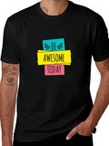 Be Awesome Today Graphic Black T-Shirt