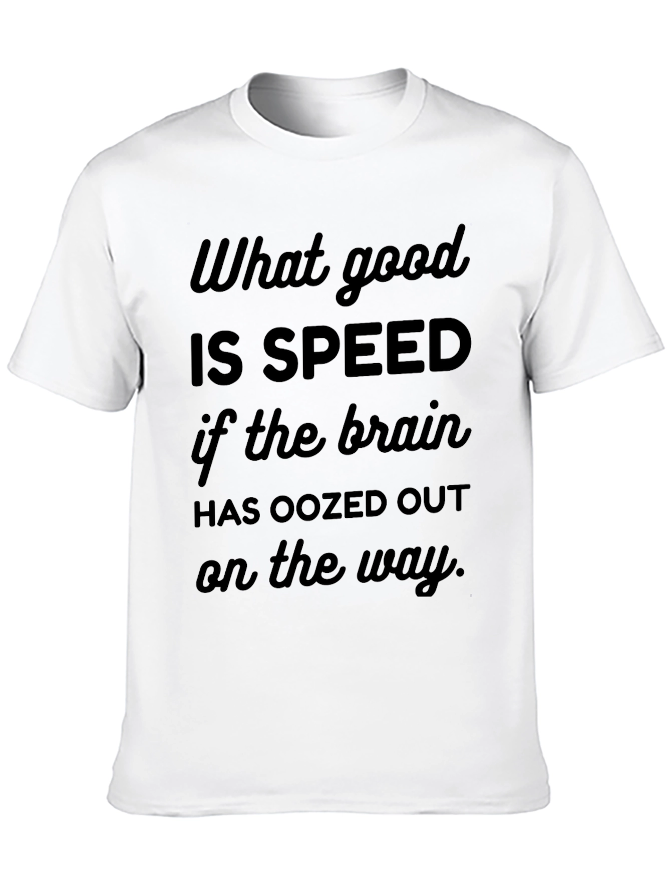 Speed T-Shirt: Brain Humor Tee