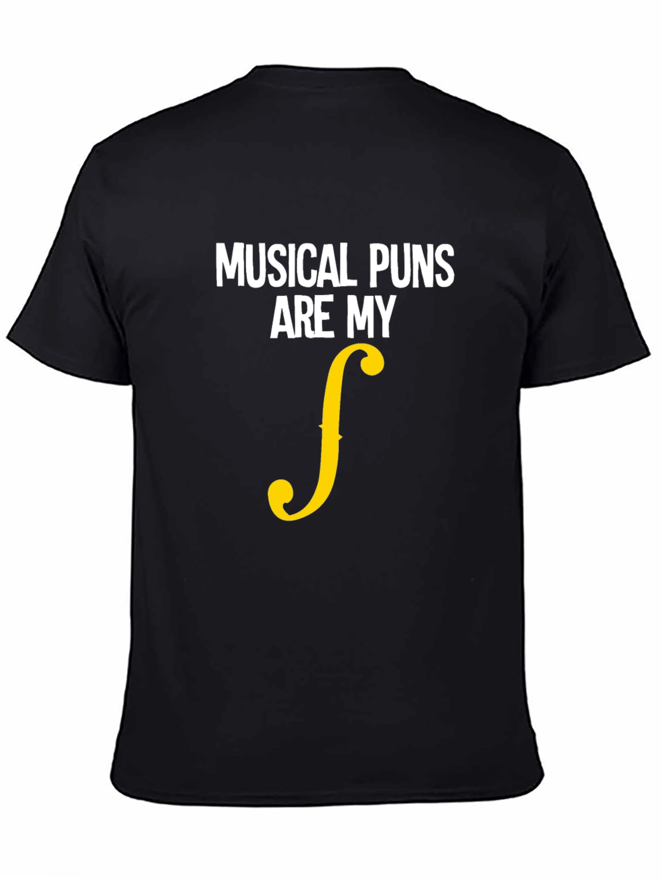 Musical Puns Are My Forte Funny T-Shirt