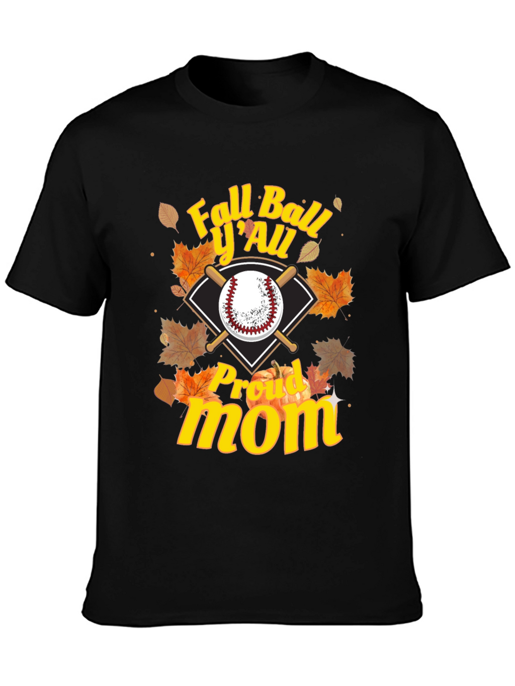 Fall Ball Yall Proud Mom Graphic Tee