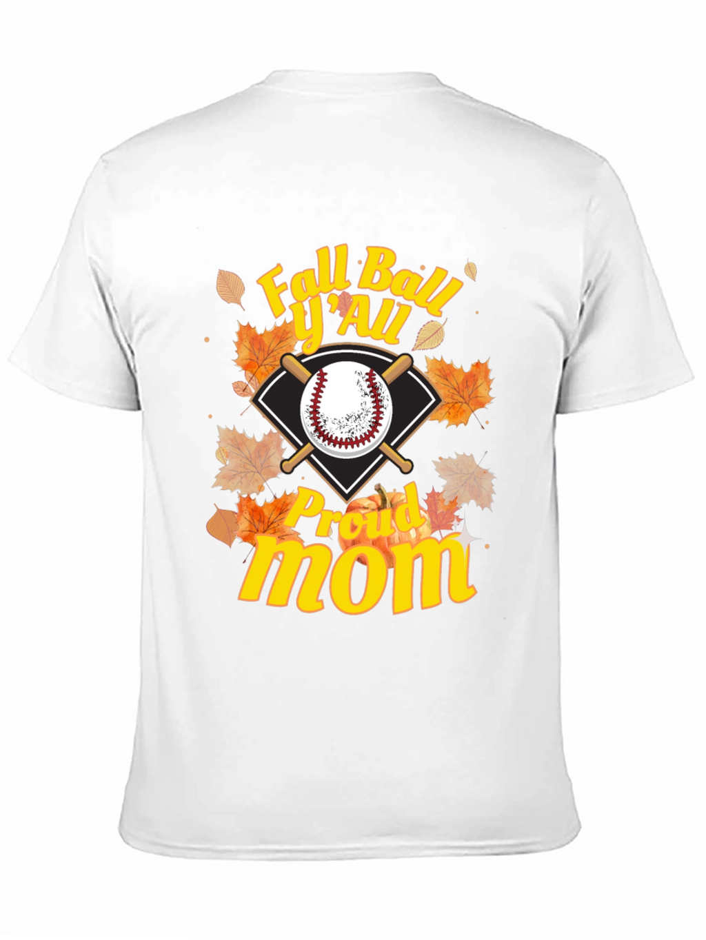 Fall Ball Yall Proud Mom Graphic Tee
