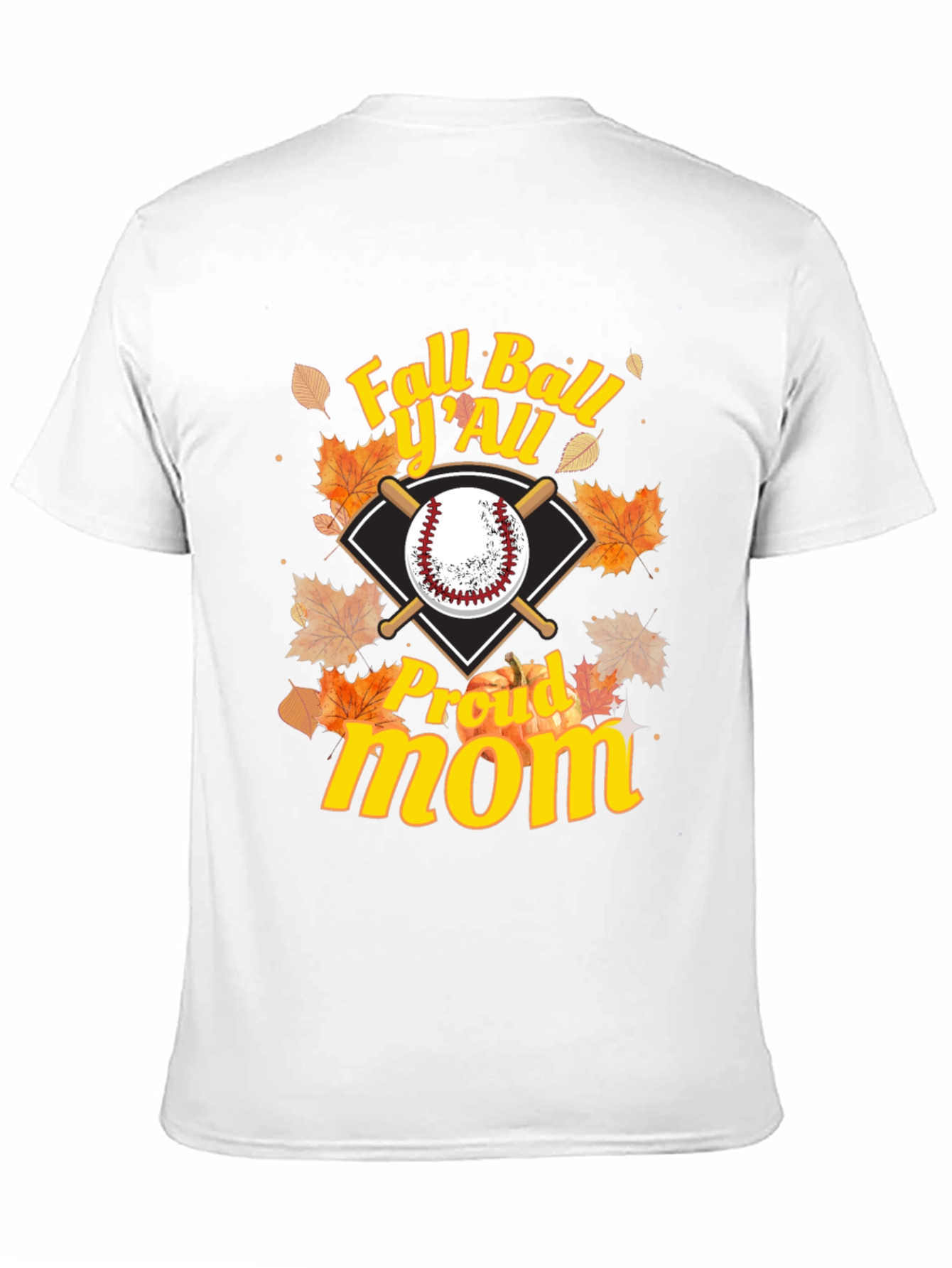 Fall Ball Yall Proud Mom Graphic Tee