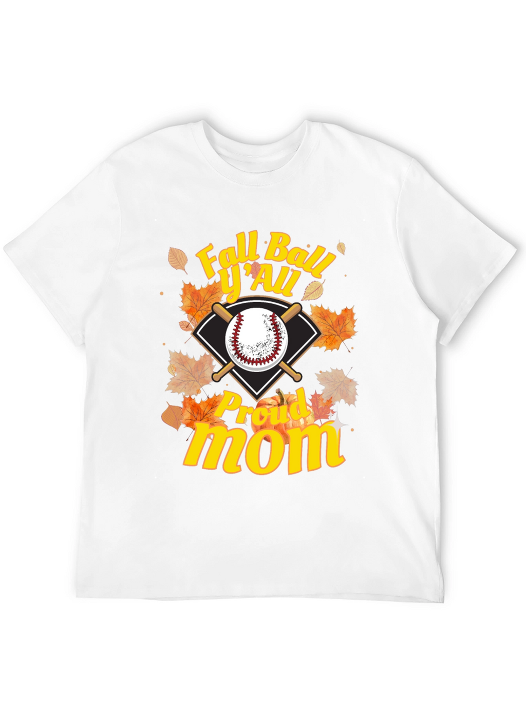 Fall Ball Yall Proud Mom Graphic Tee