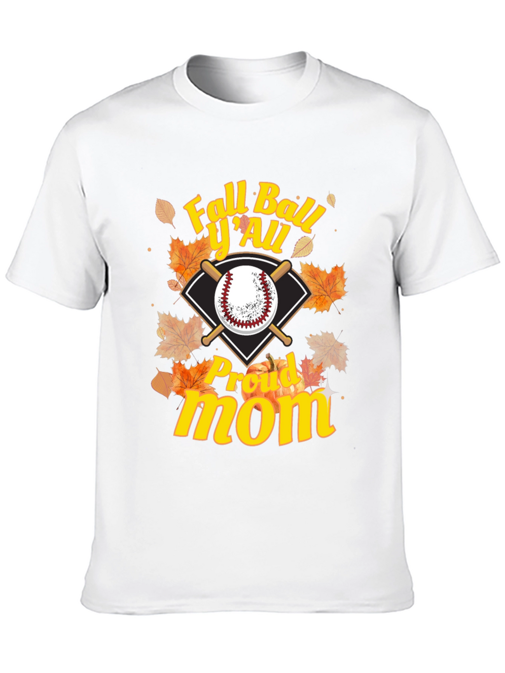 Fall Ball Yall Proud Mom Graphic Tee