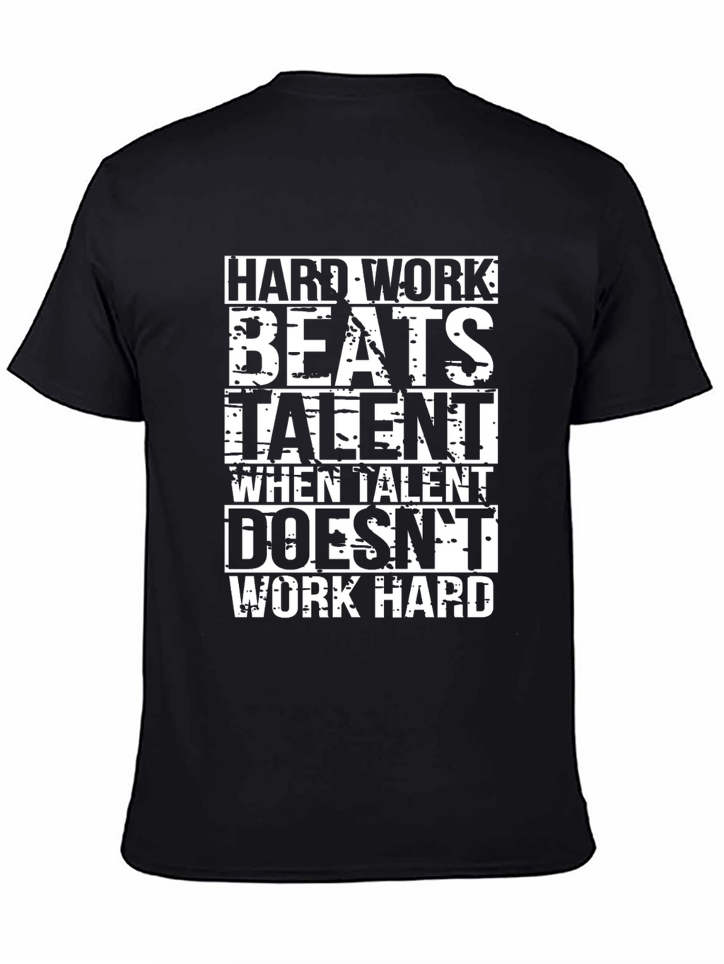 Hard Work Beats Talent Graphic Black T-Shirt