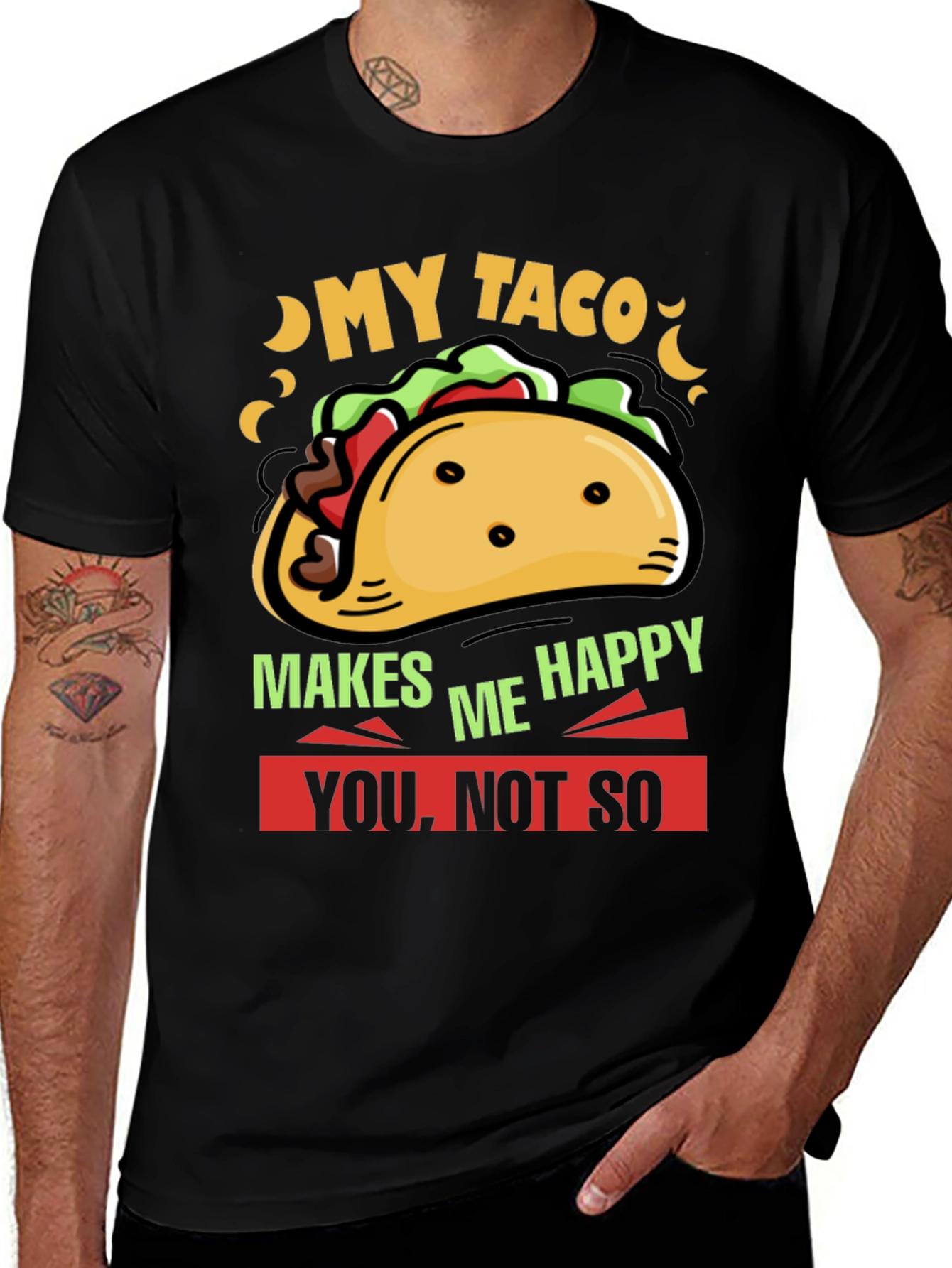 My Taco Makes Me Happy Graphic Tee