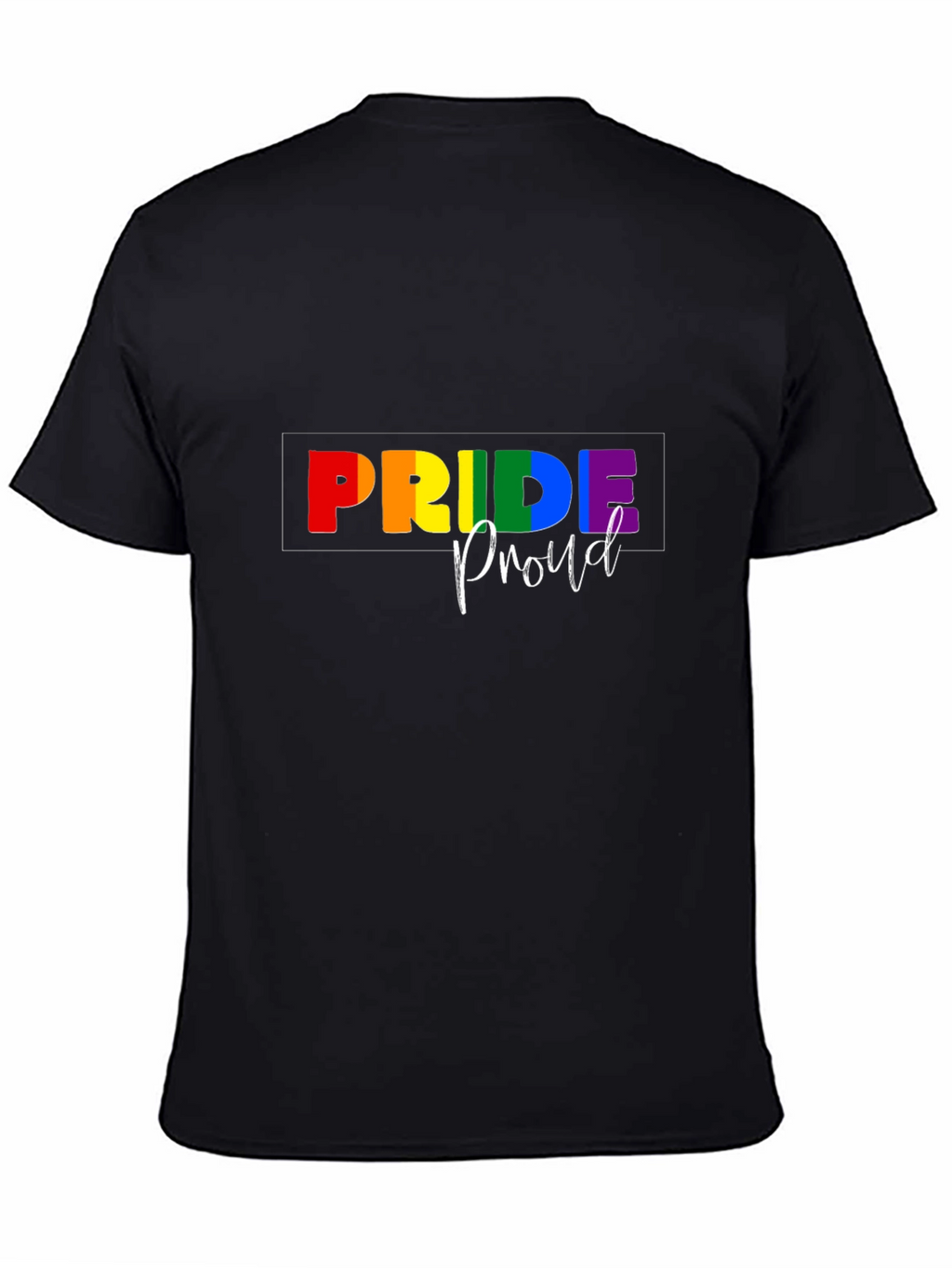 Pride Proud Graphic Tee - Black Unisex T-Shirt