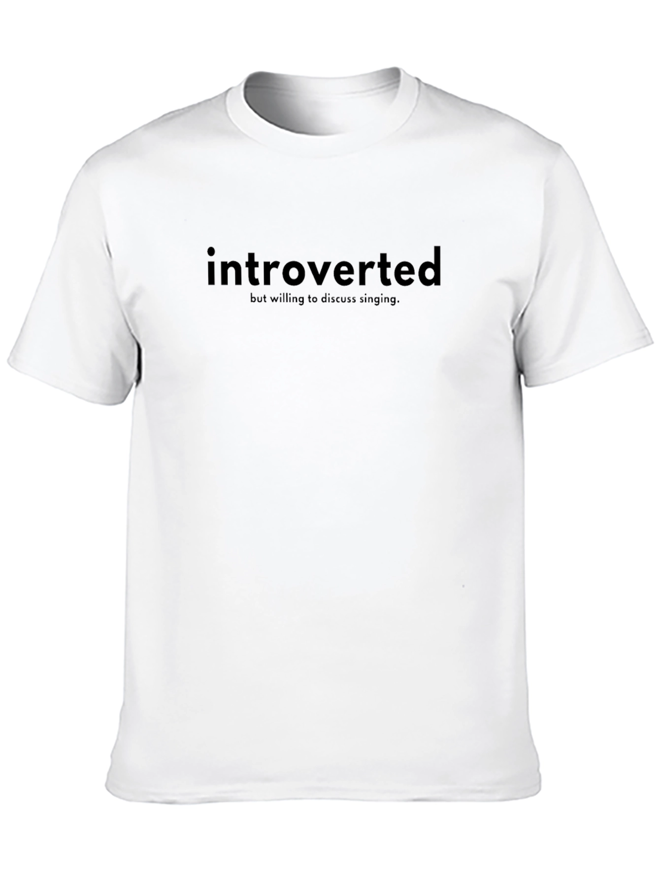 Introverted Singing T-Shirt