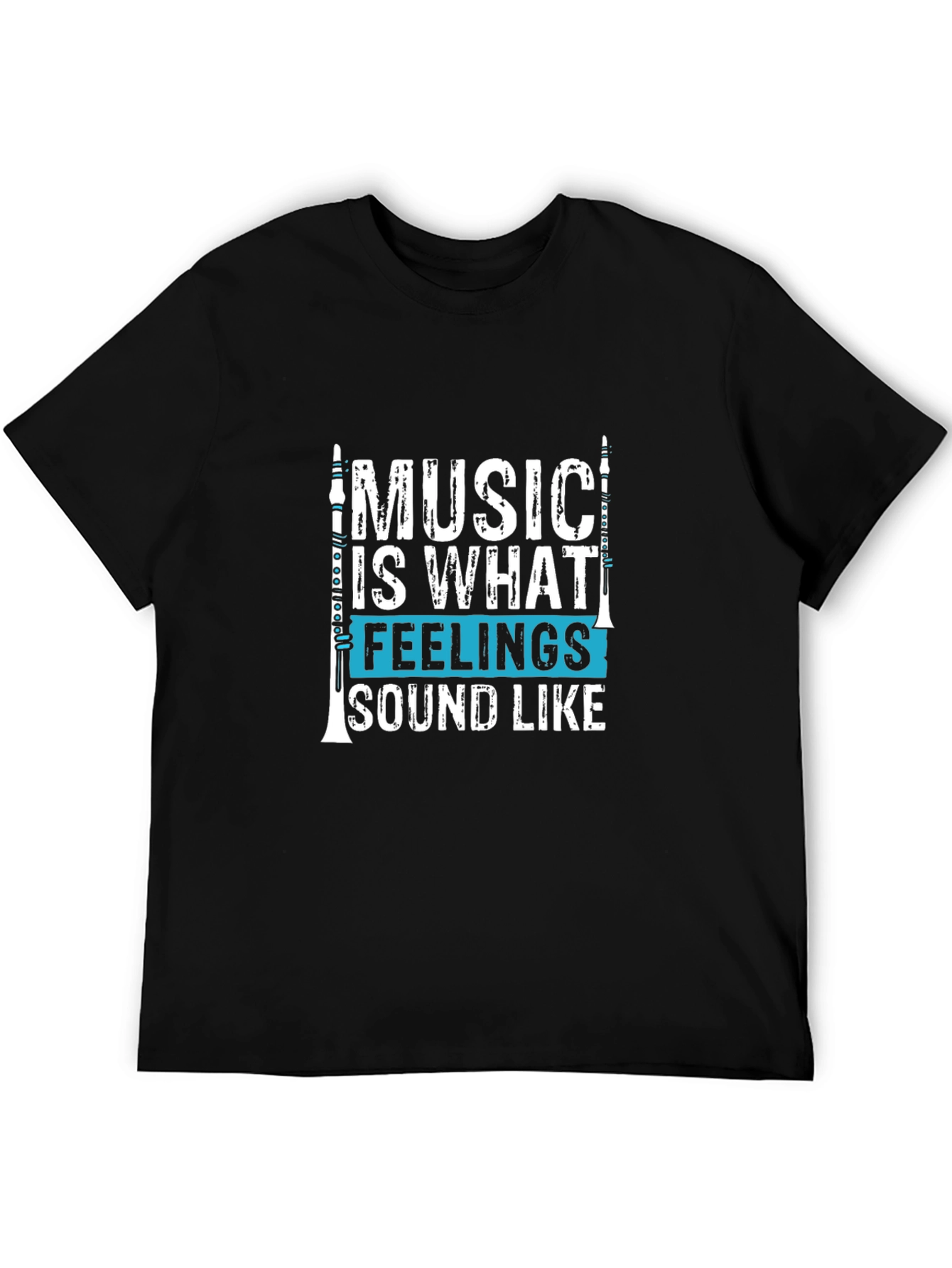 Music Is What Feelings Sound Like Graphic T-Shirt