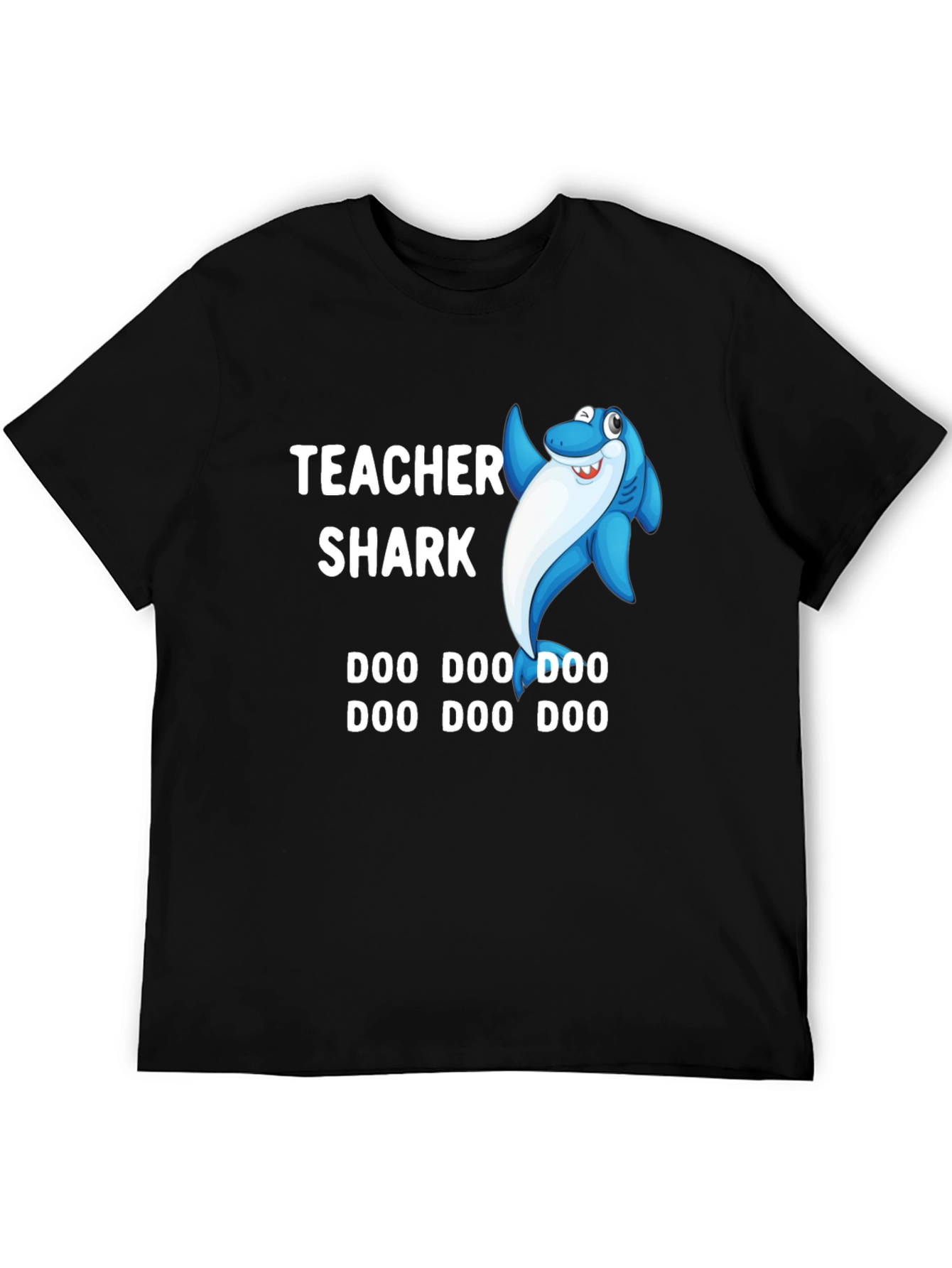Teacher Shark Doo Doo T-Shirt - Cute & Fun