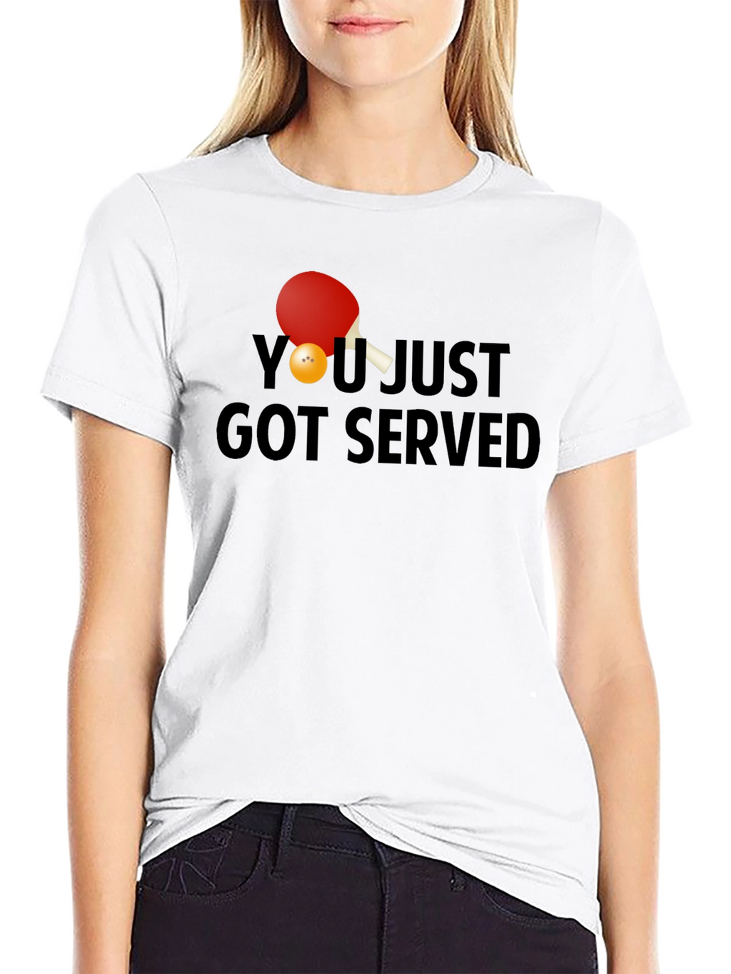 You Just Got Served T-Shirt Ping Pong Paddle