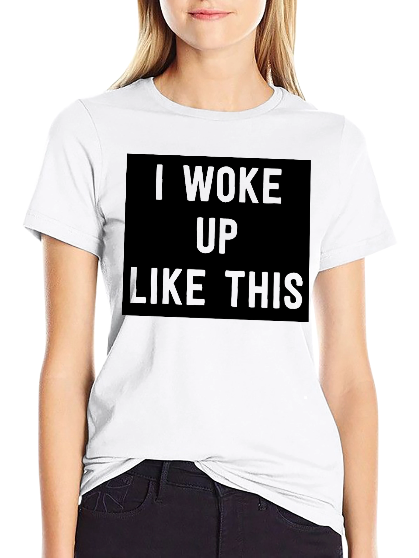 I Woke Up Like This Black Graphic Tee