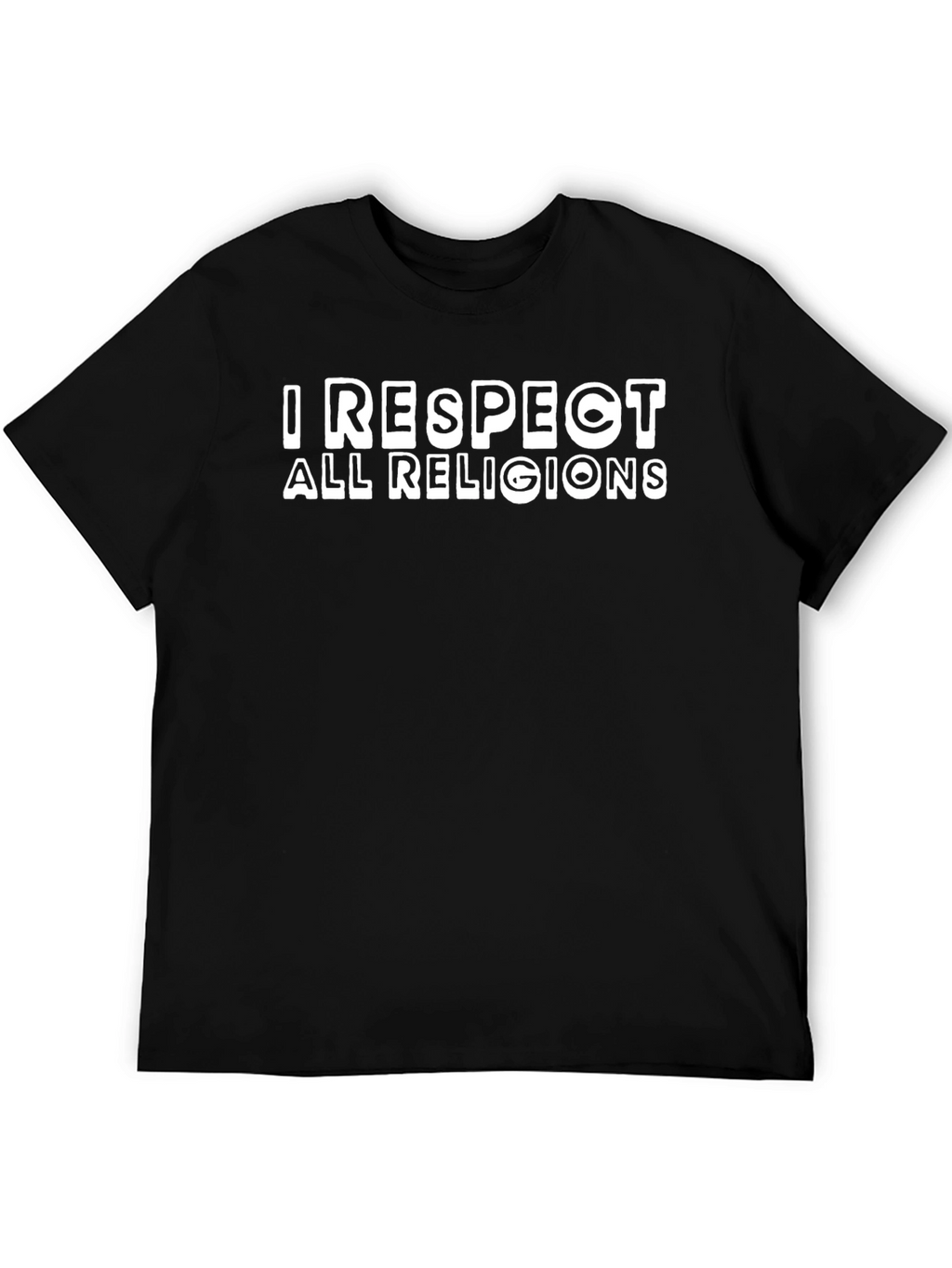 I Respect All Religions Graphic T-Shirt