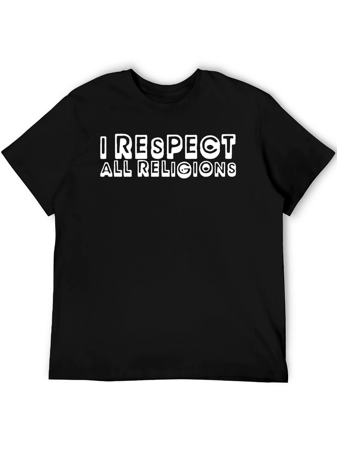 I Respect All Religions Graphic T-Shirt