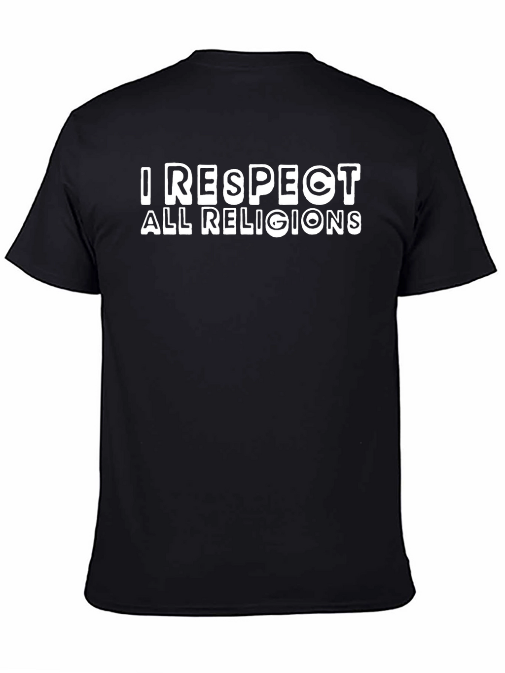 I Respect All Religions Graphic T-Shirt